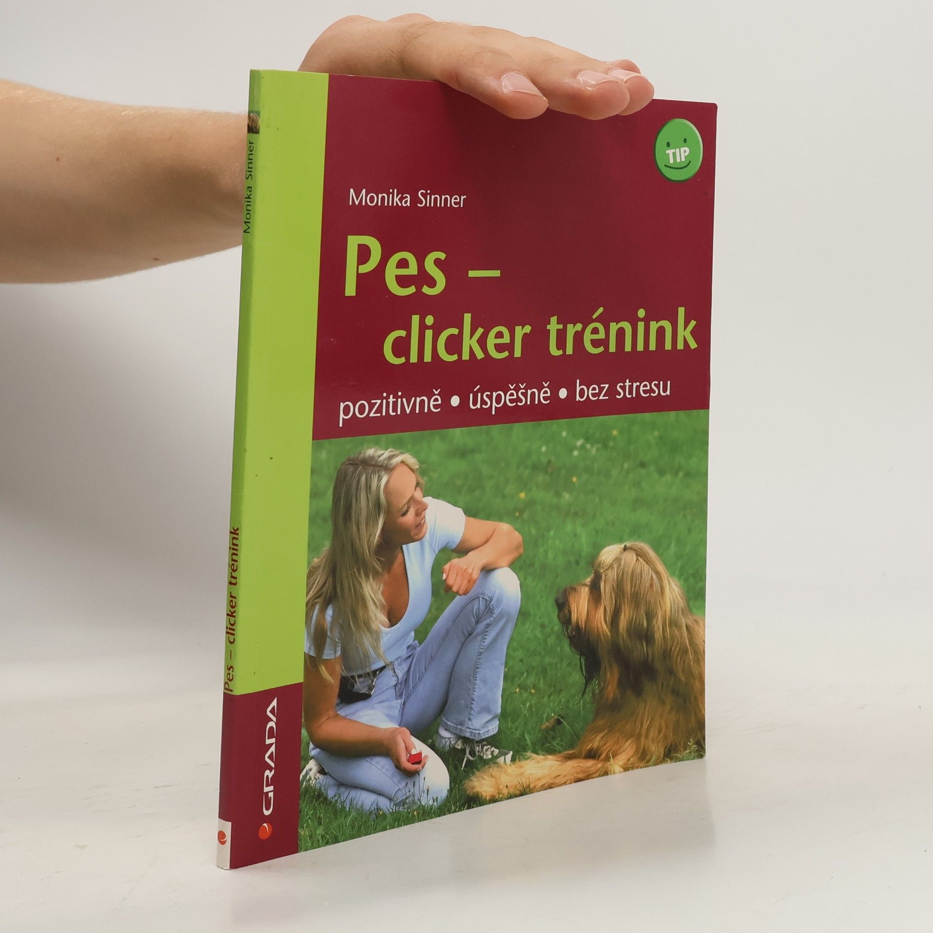 Pes - clicker trénink: Pozitivně, úspěšně, bez stresu