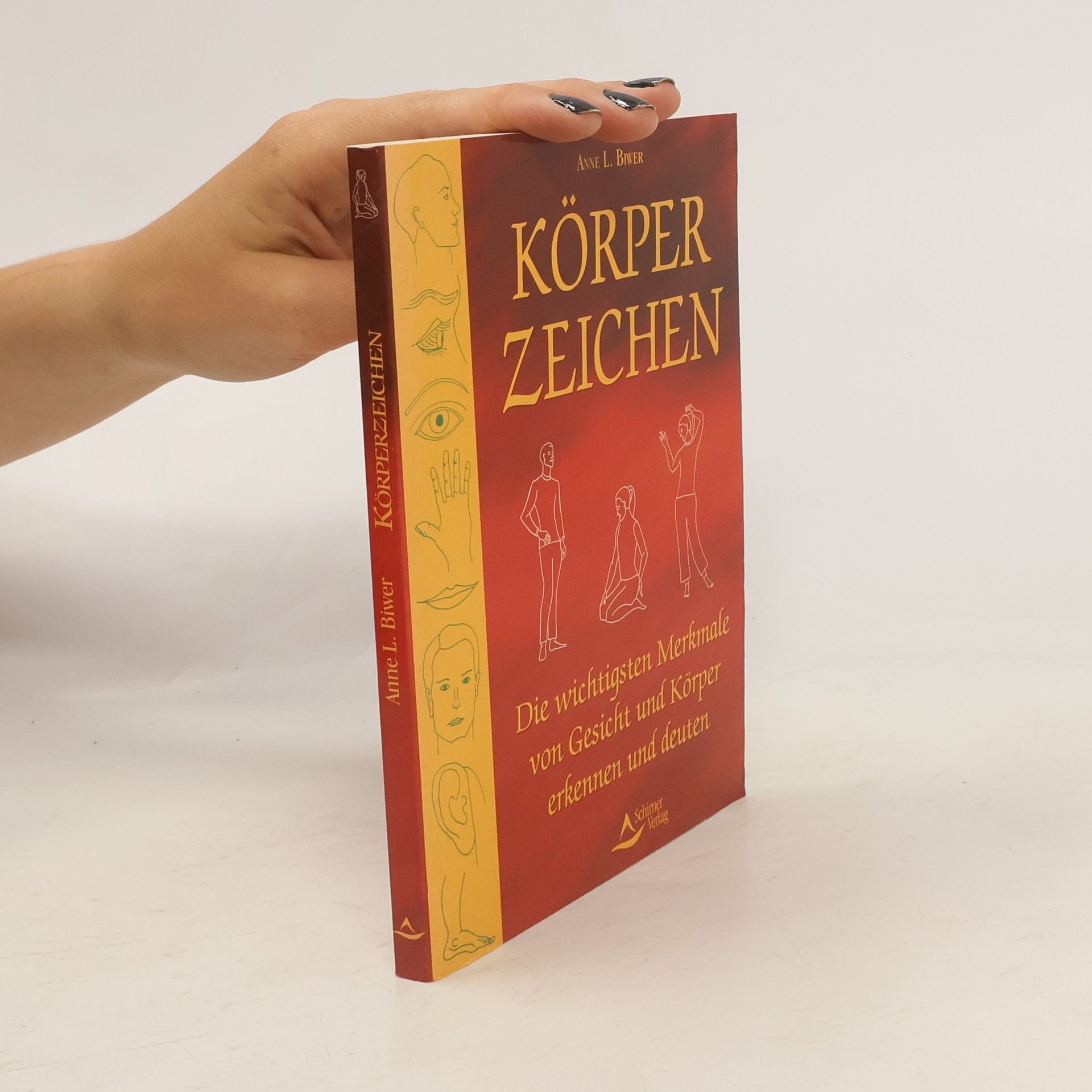 Anne L. Biwer Handbuch der Körperzeichen
