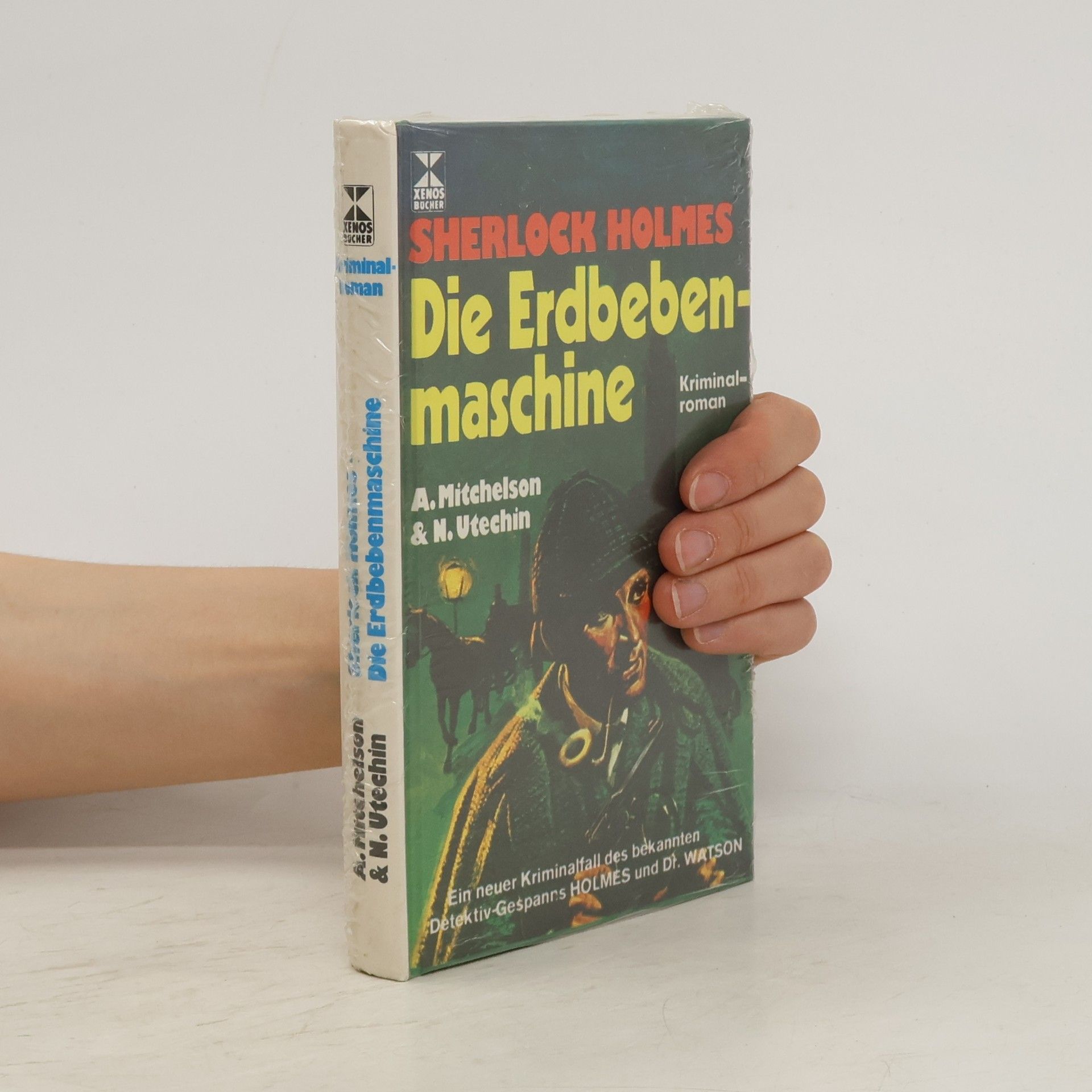 A Mitchelson Sherlock Holmes - Die Erdbebenmaschine. Kriminalroman