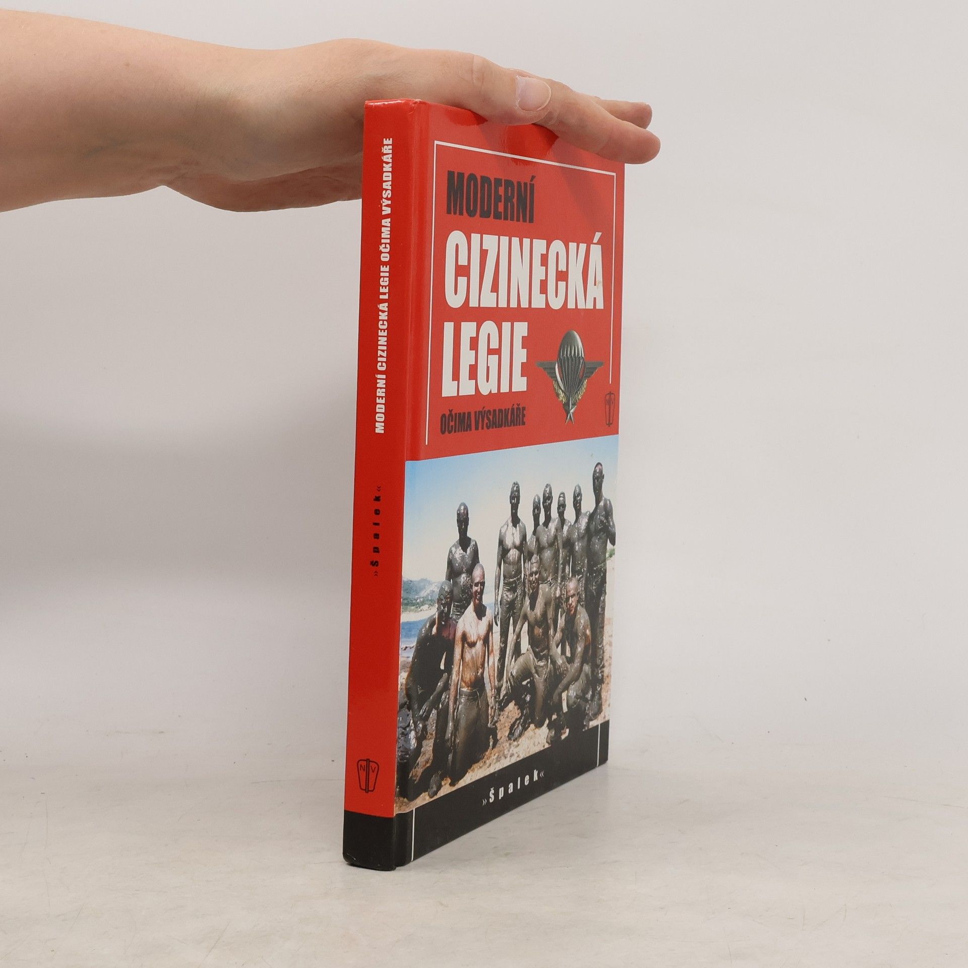 Collective Moderní cizinecká legie očima výsadkáře