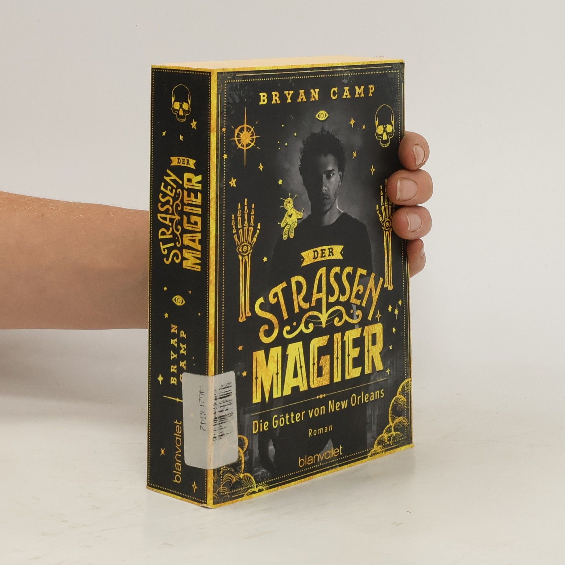 Bryan Camp Der Straßenmagier - Die Götter von New Orleans