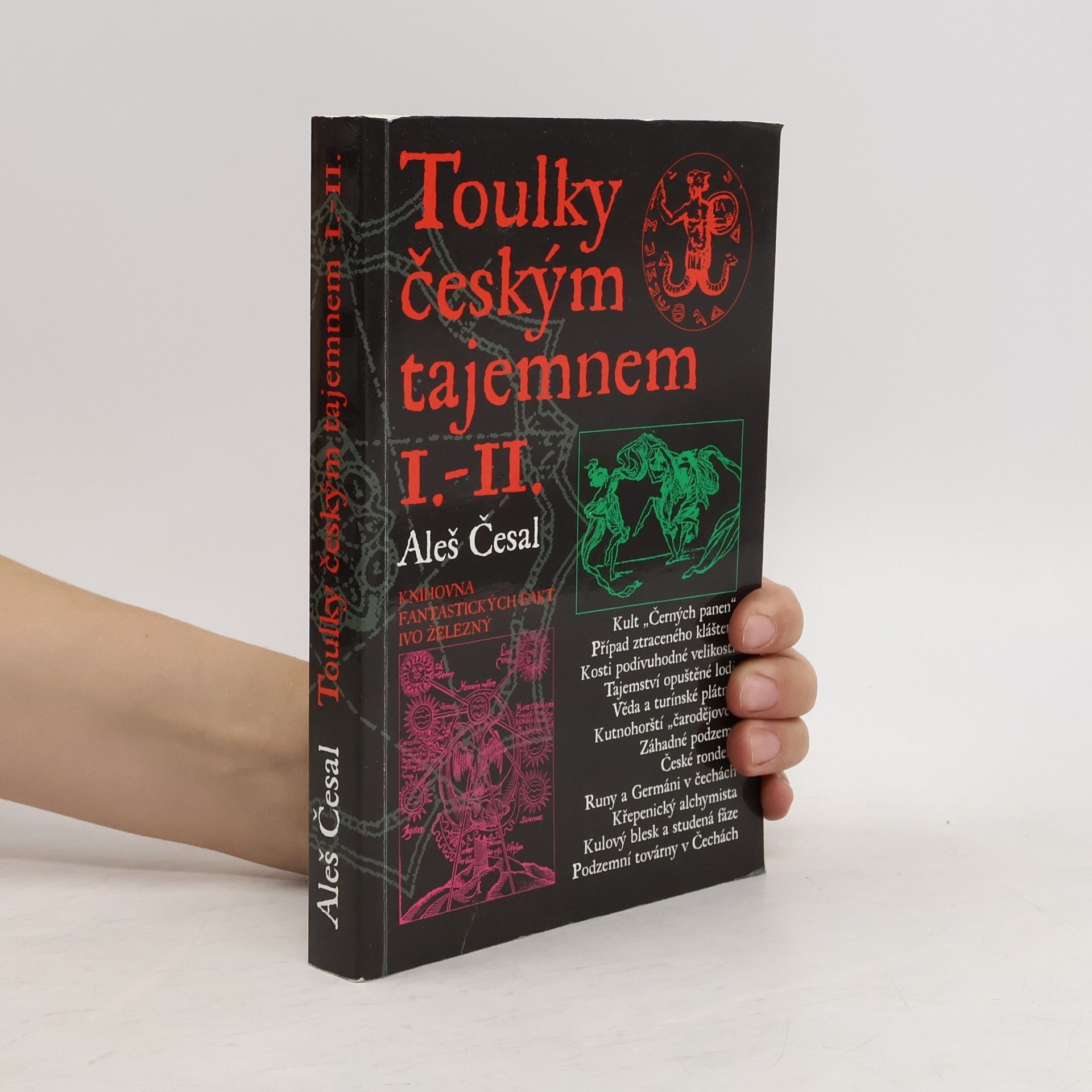 Aleš Česal Toulky českým tajemnem I.-II.