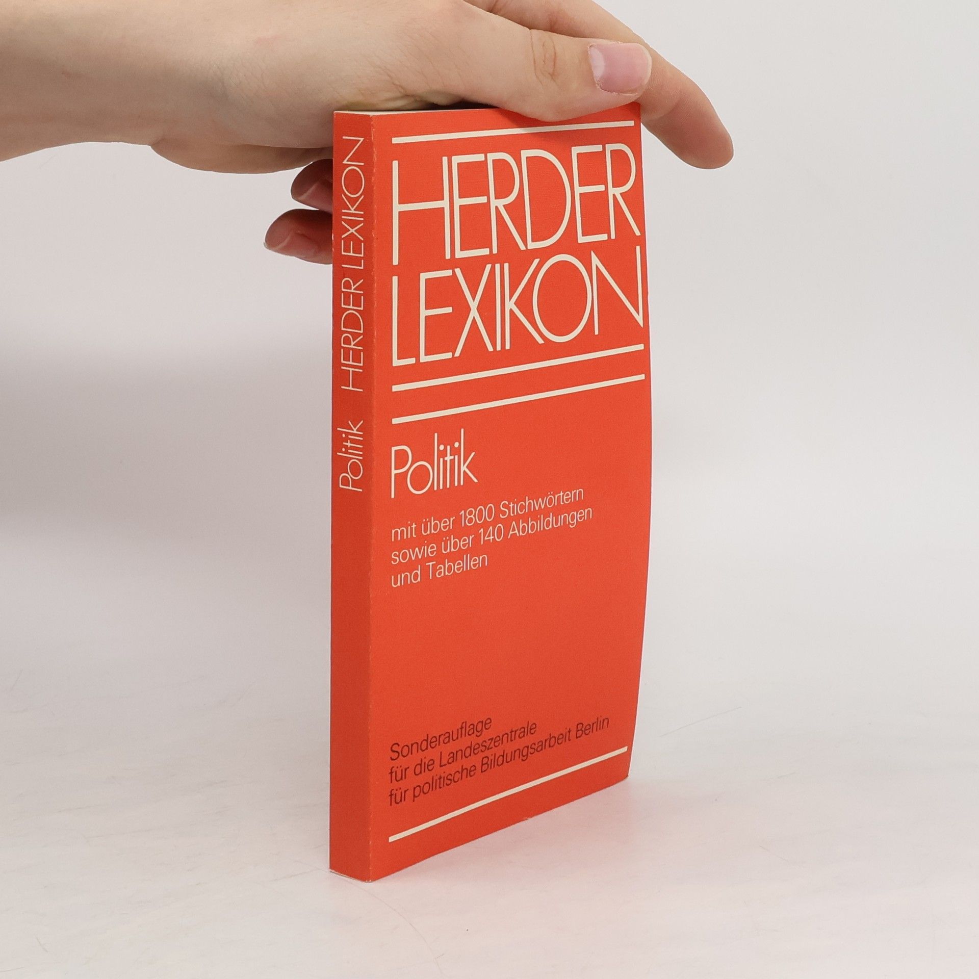 Collectif d'auteurs Herder Lexikon. Politik