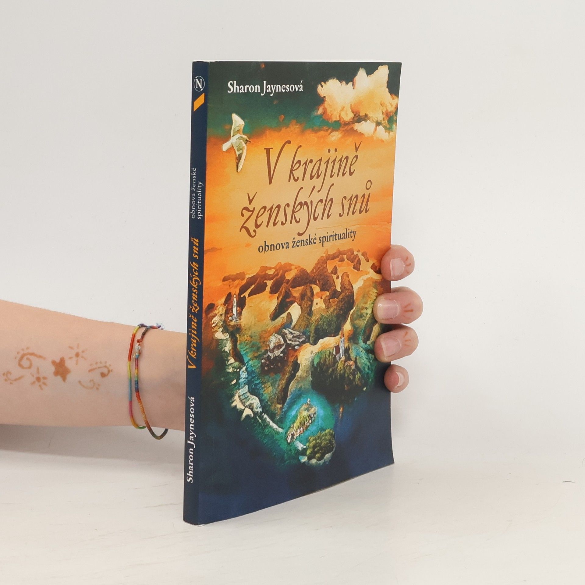 Sharon Jaynes V krajině ženských snů : obnova ženské spirituality