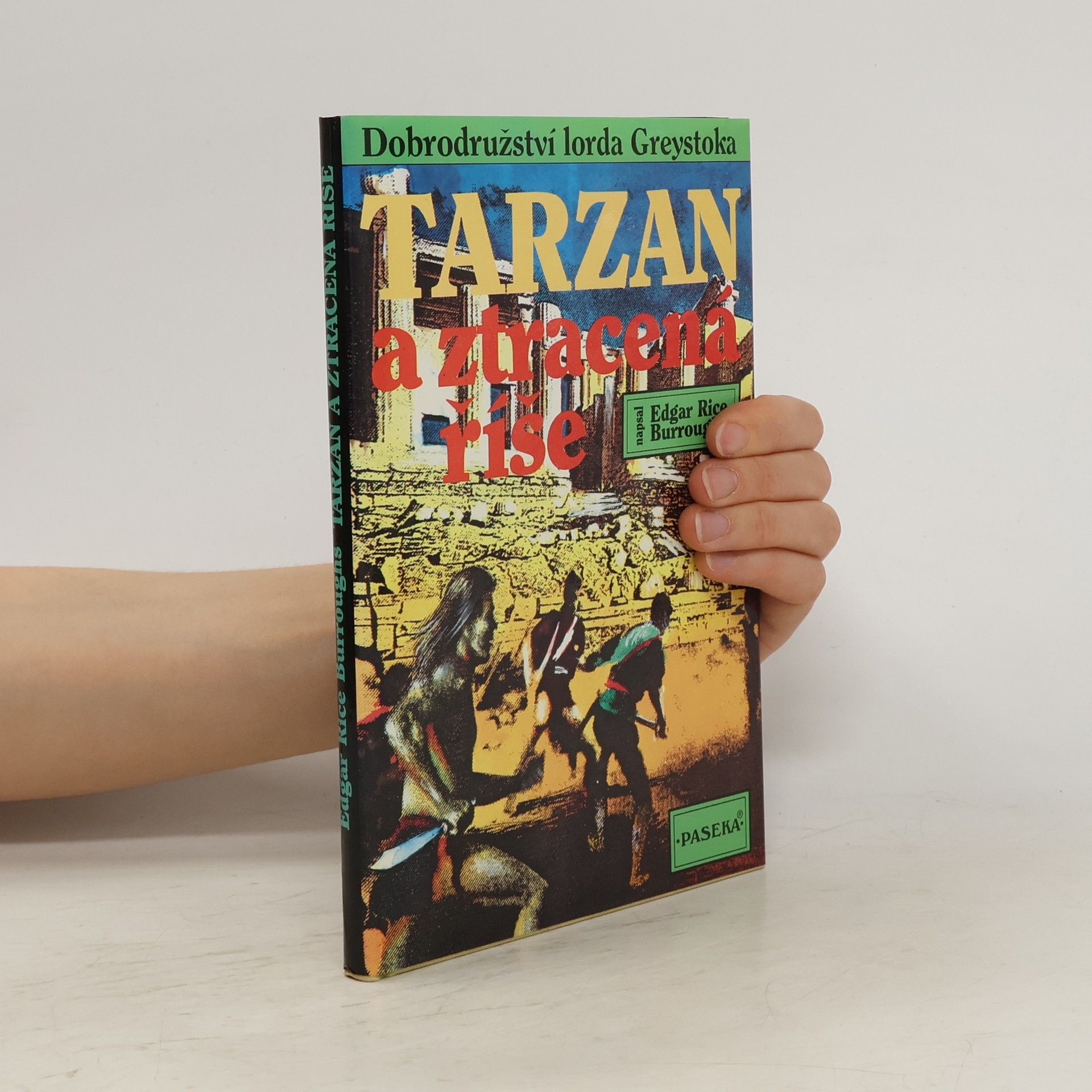 Edgar Rice Burroughs Tarzan a ztracená říše