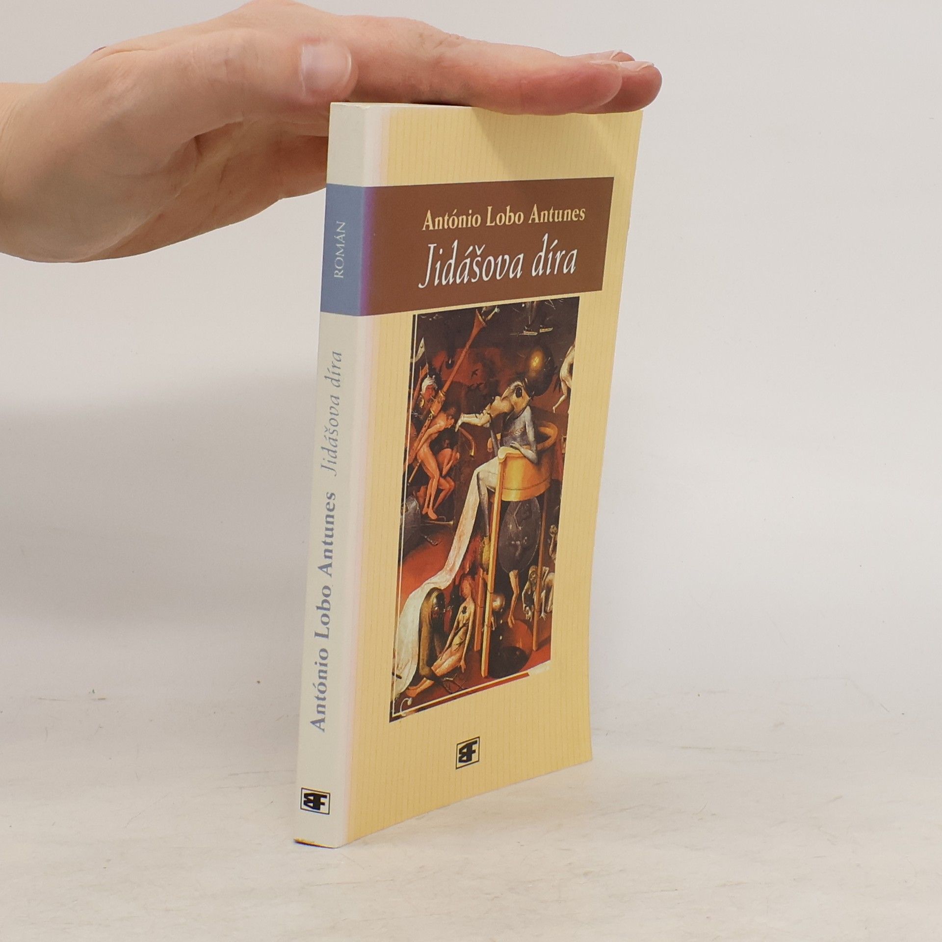 Antonio Lobo Antunes Jidášova díra