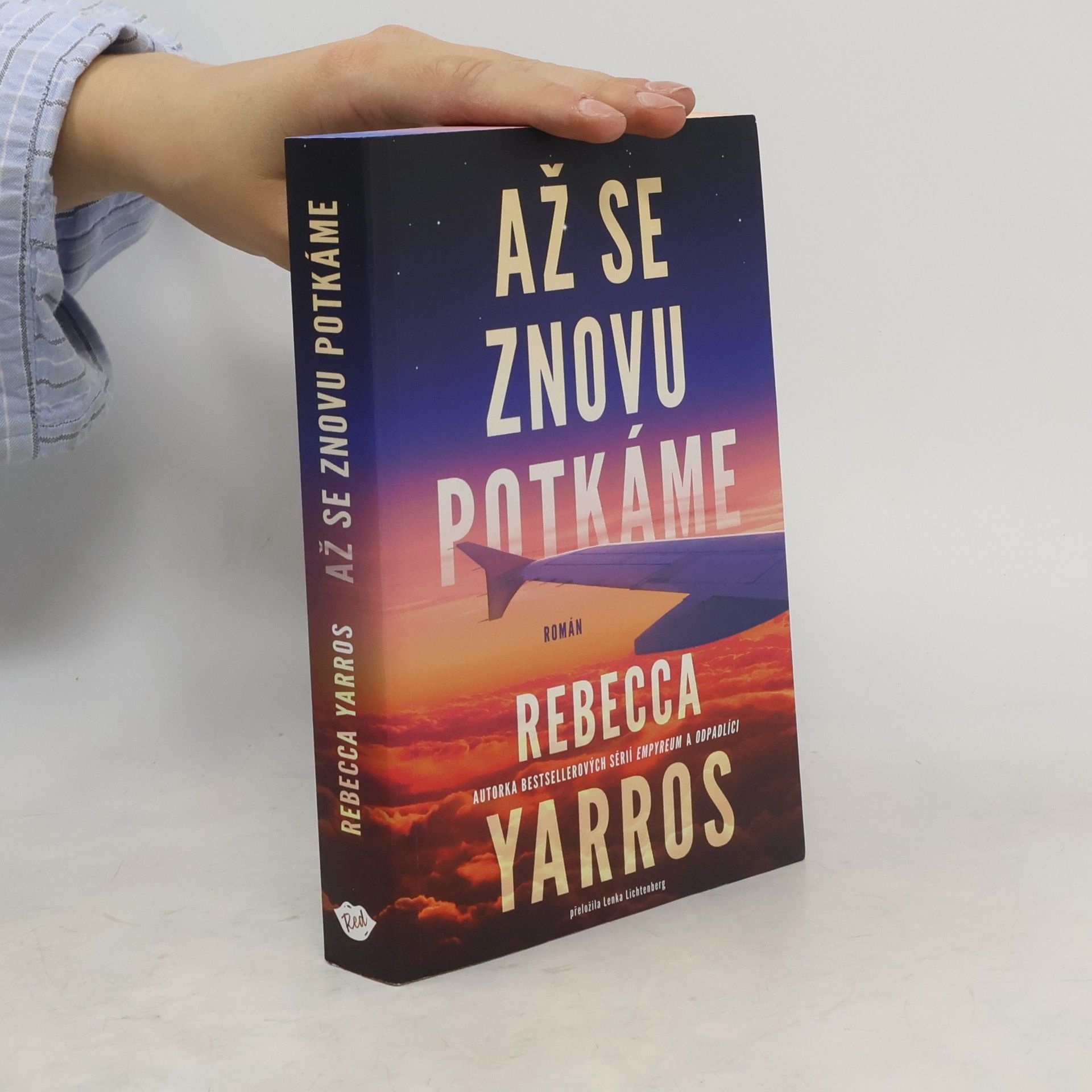 Rebecca Yarros Až se znovu potkáme