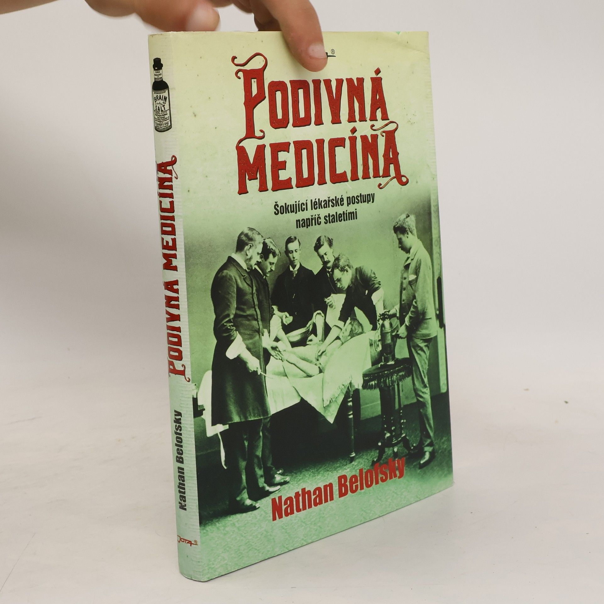Nathan Belofsky Podivná medicína