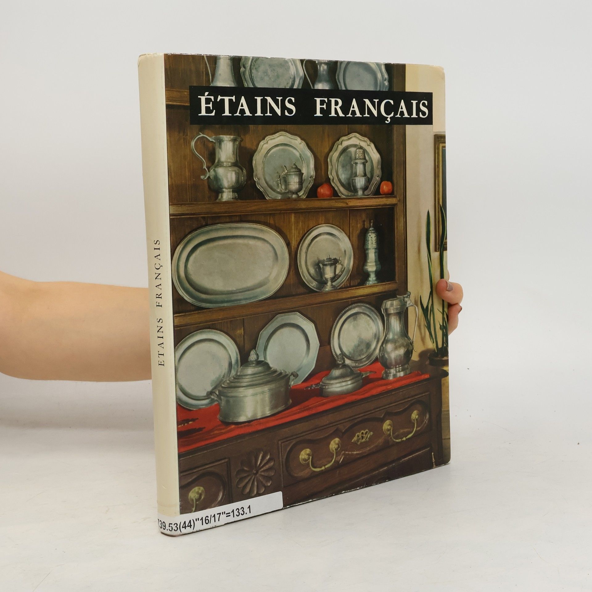 B. A. Douroff Étains français des XVIIe et XVIIIe siécles