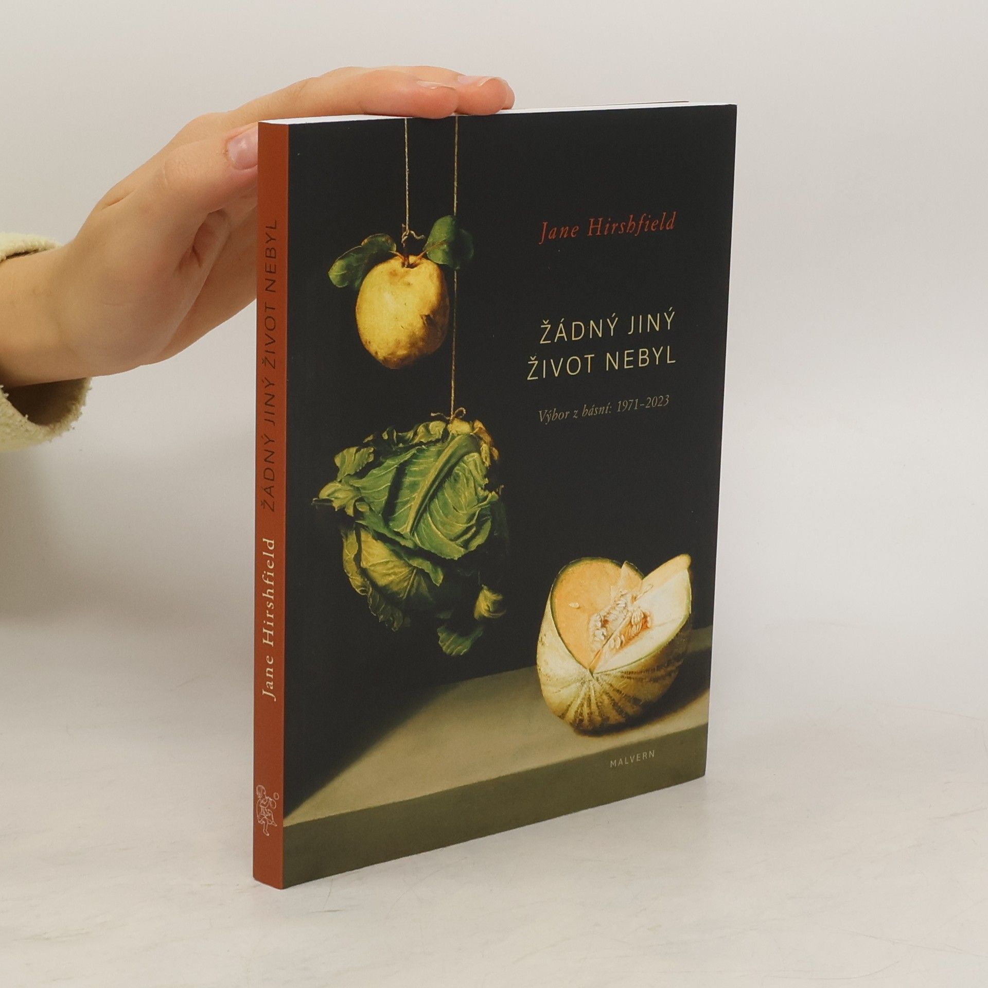 Jane Hirsfield Žádný jiný život nebyl