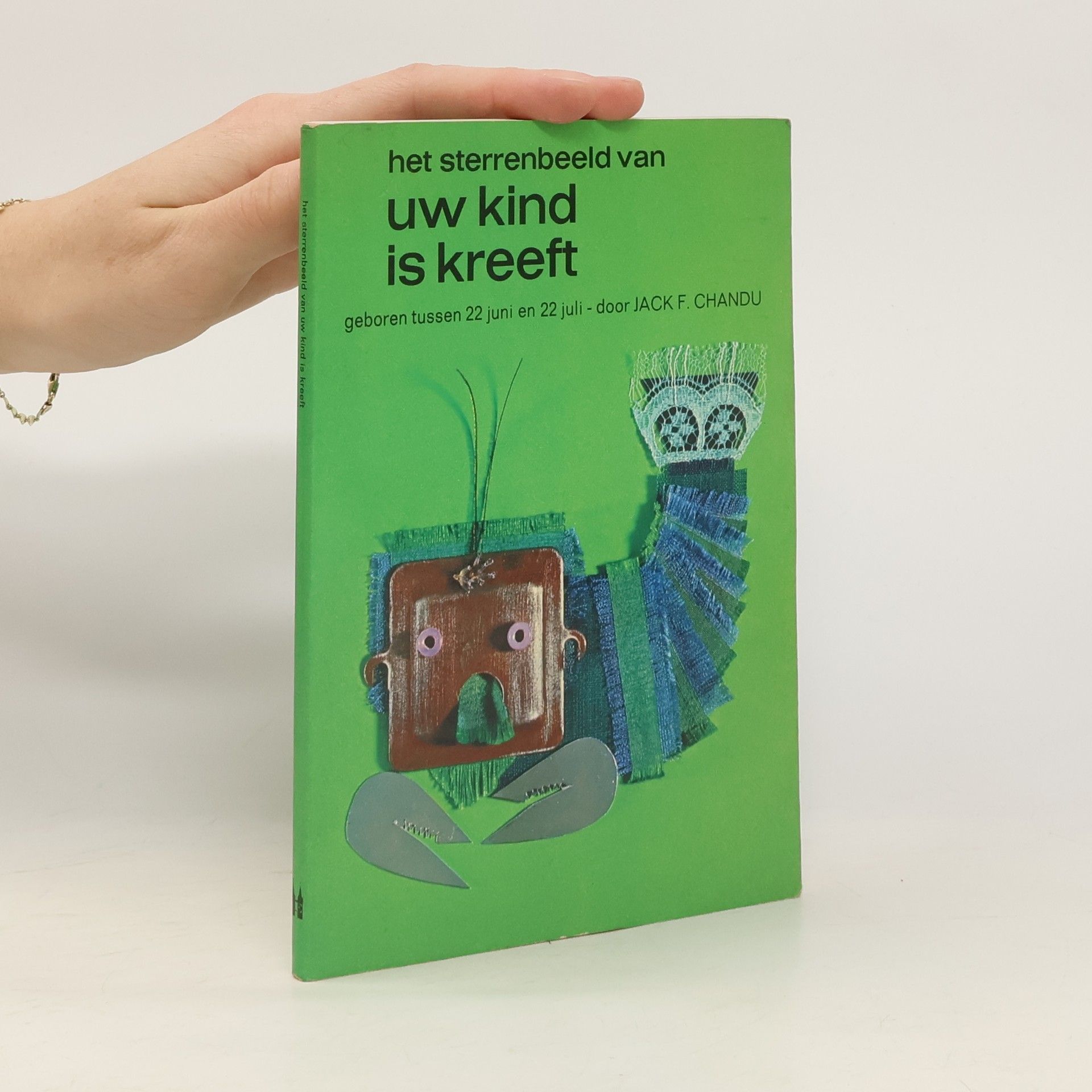 Jack F. Chandu Het sterrenbeeld van uw kind is kreeft