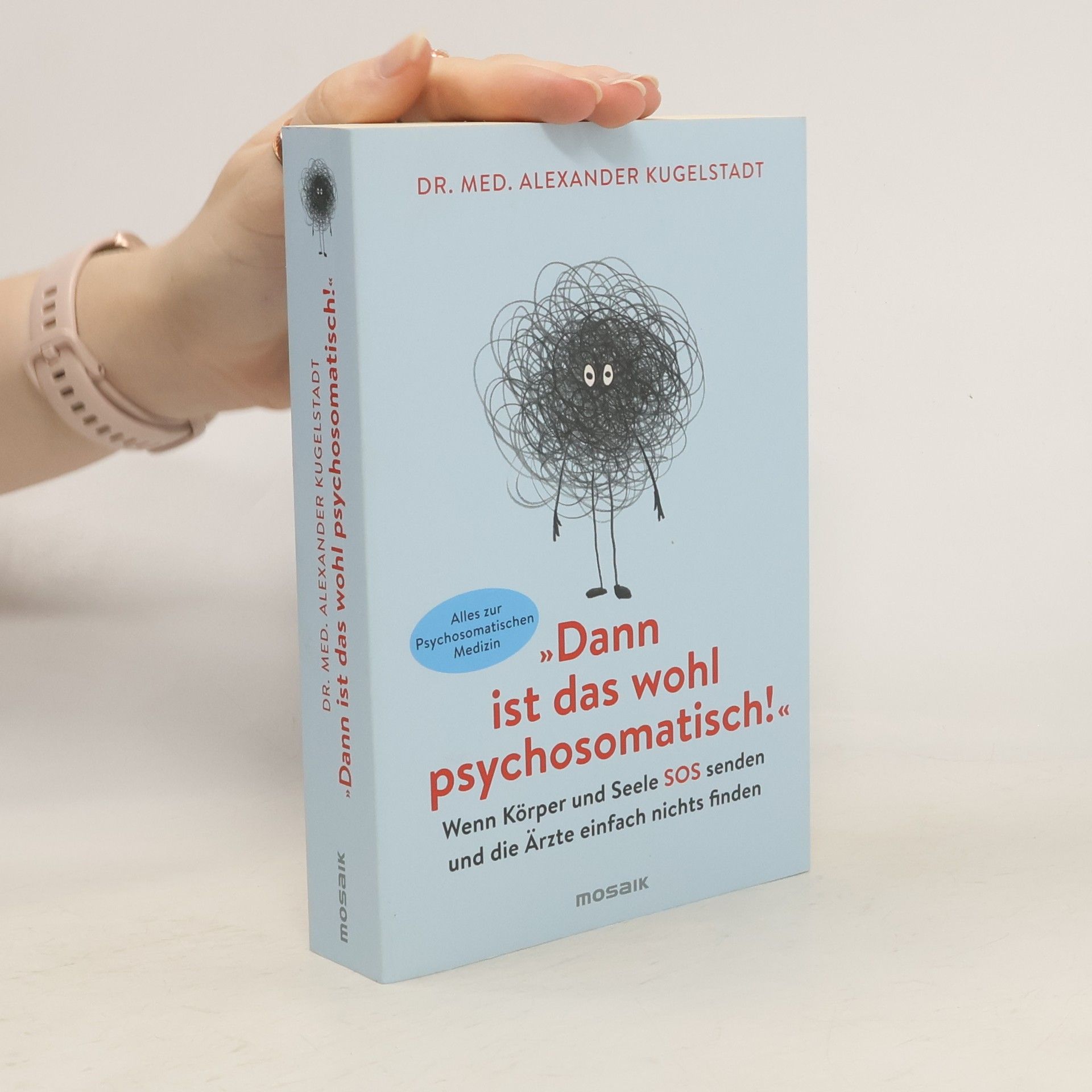Alexander Kugelstadt "Dann ist das wohl psychosomatisch!"