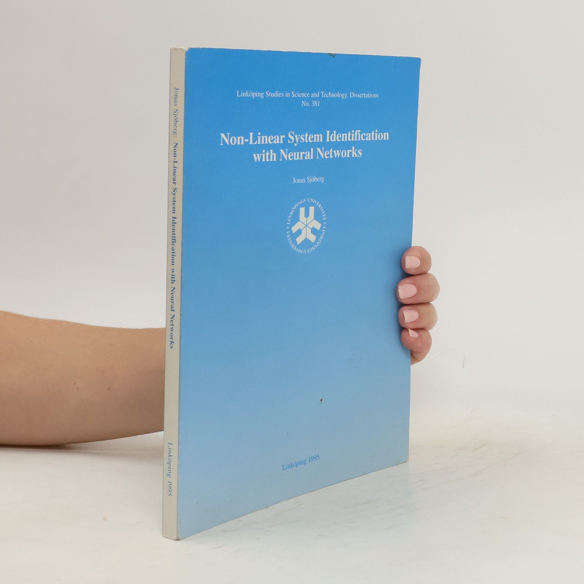 Jonas Sjöberg Non-linear System Identification with Neural Networks