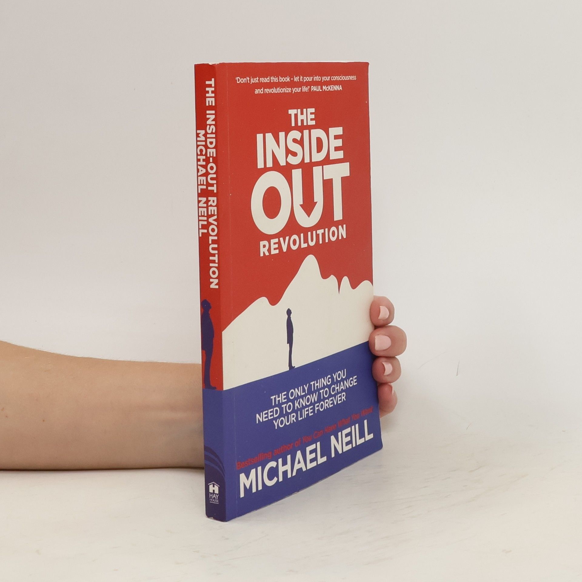 Michael Neill The Inside-Out Revolution