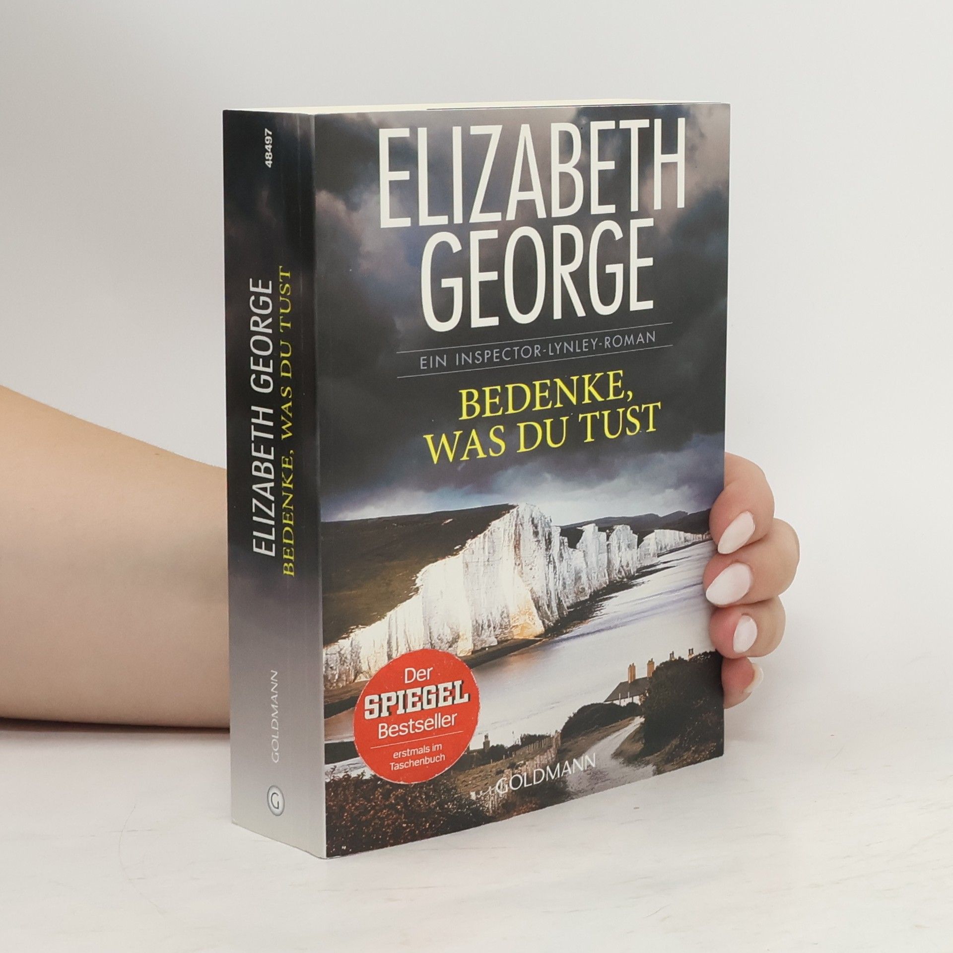 Elizabeth George Bedenke, was du tust