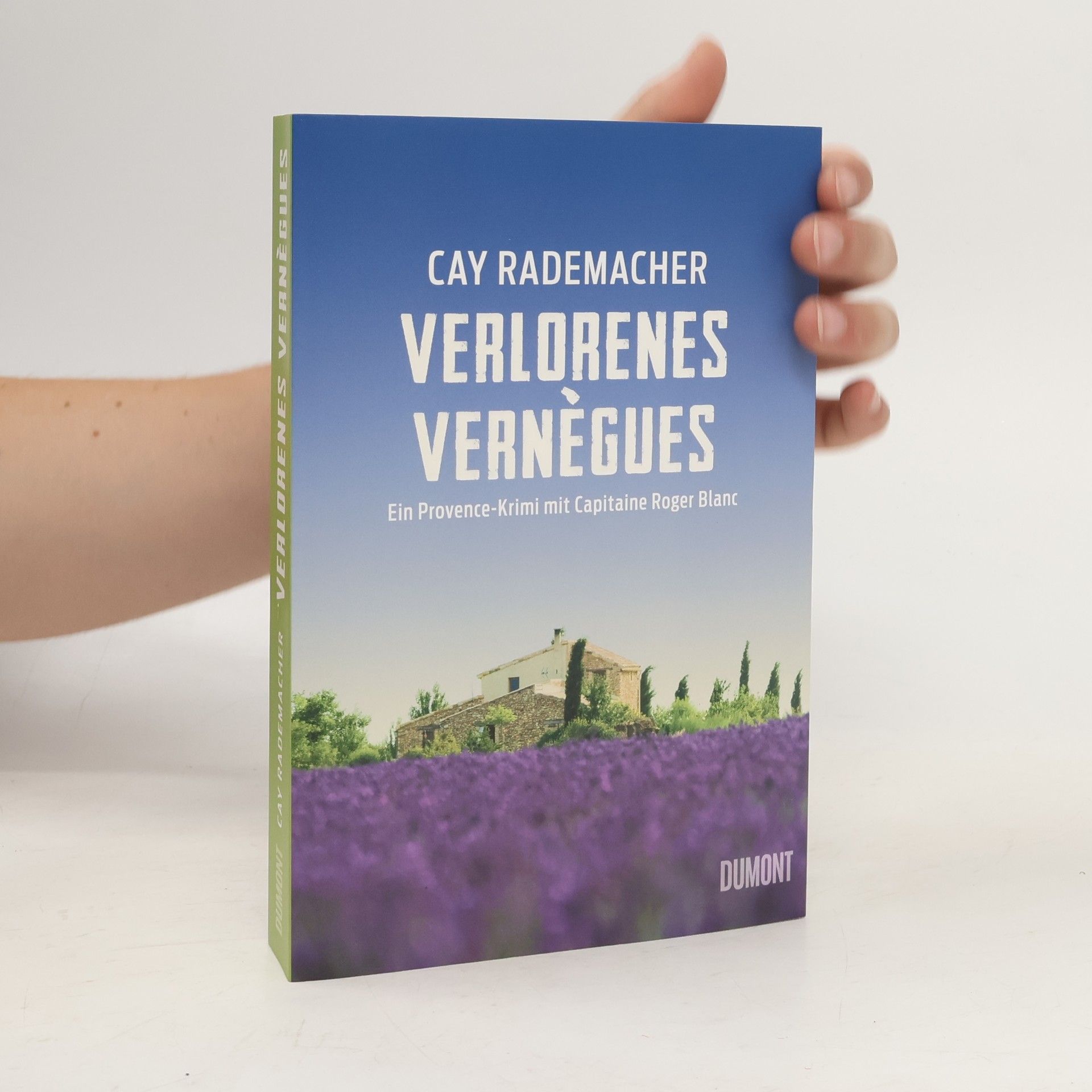 Cay Rademacher Verlorenes Vernègues