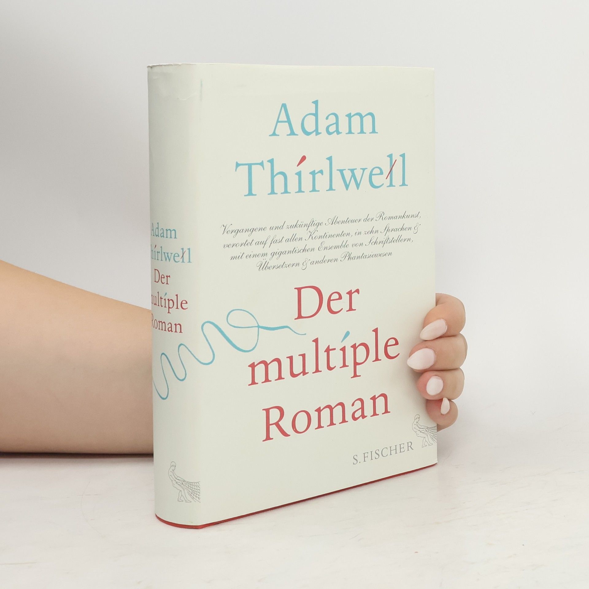 Adam Thirlwell Der multiple Roman