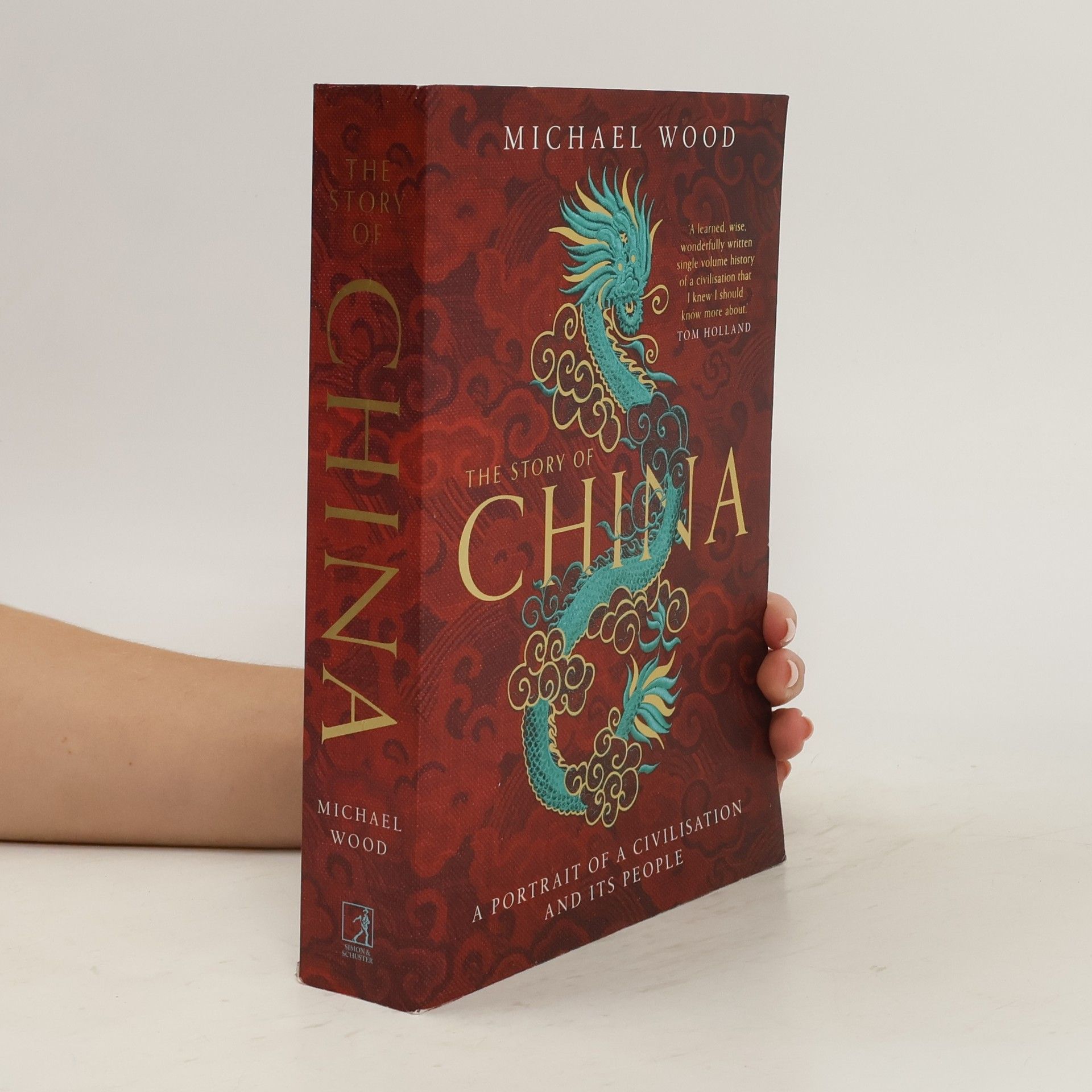 Michael Wood The Story of China