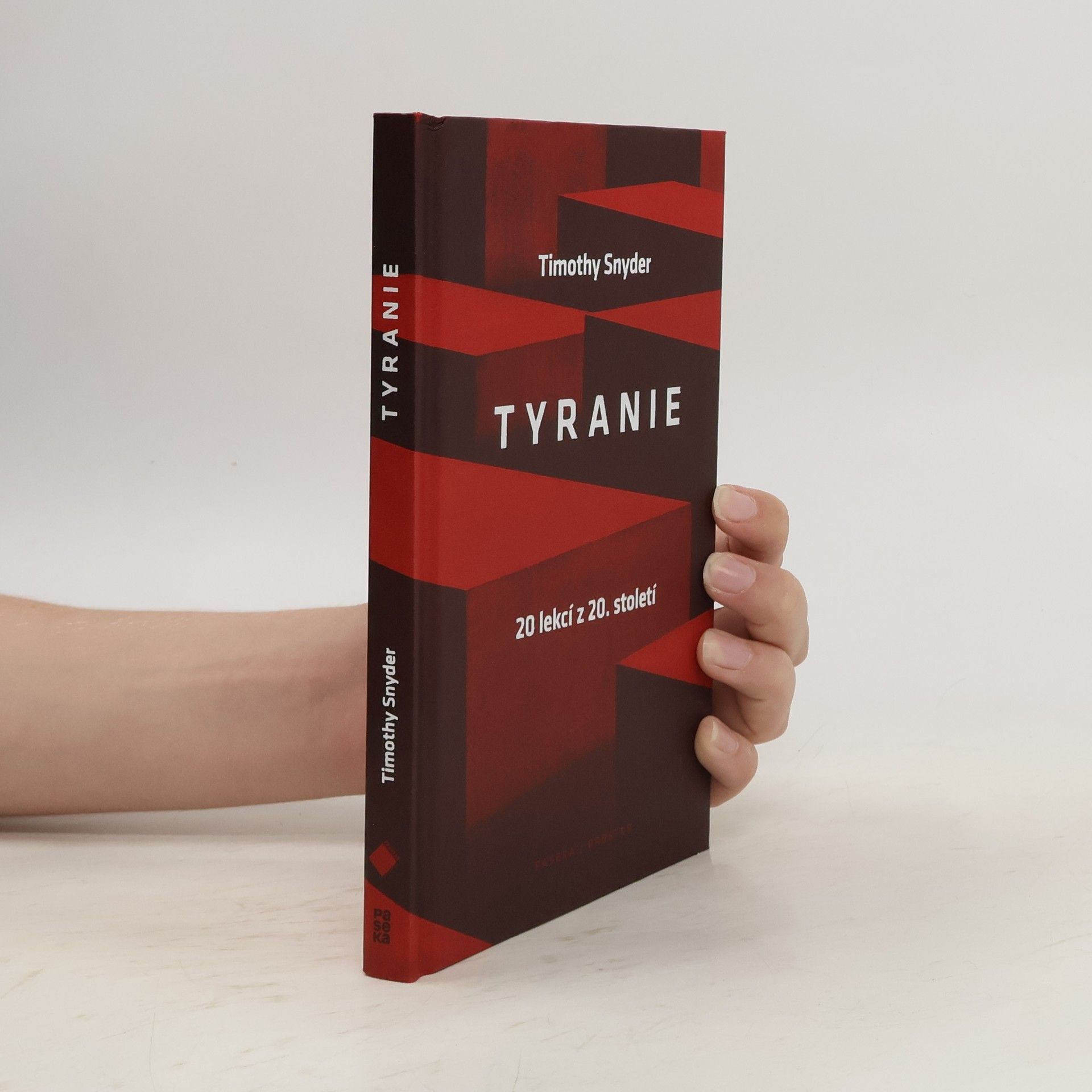 Timothy Snyder Tyranie