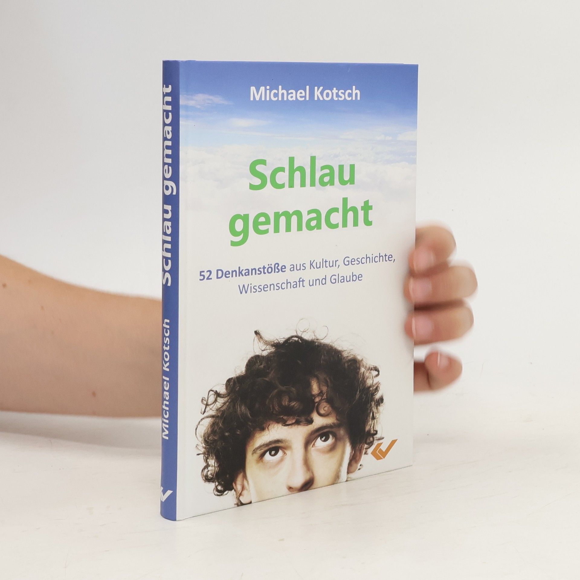 Michael Kotsch Schlau gemacht
