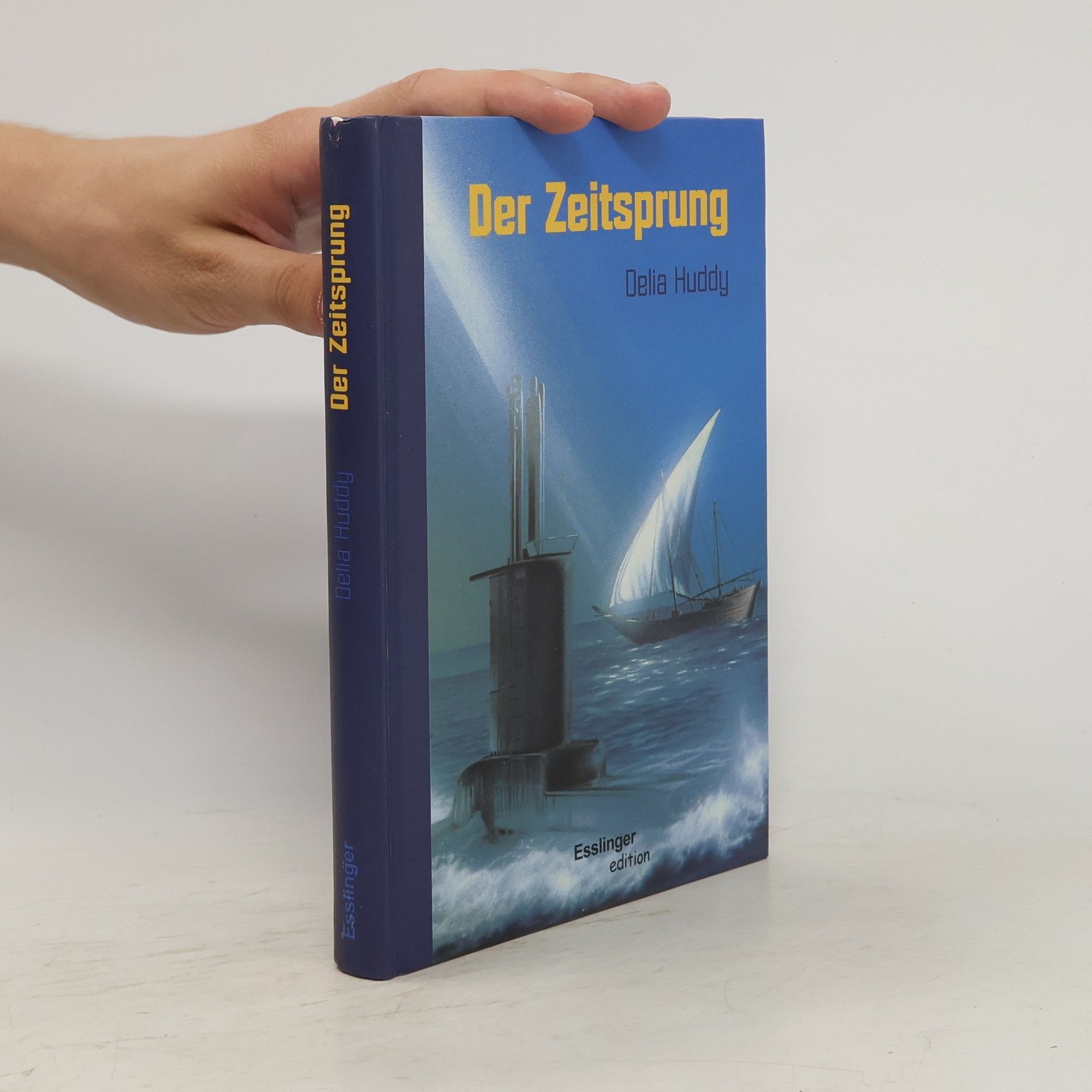 Delia Huddy Der Zeitsprung