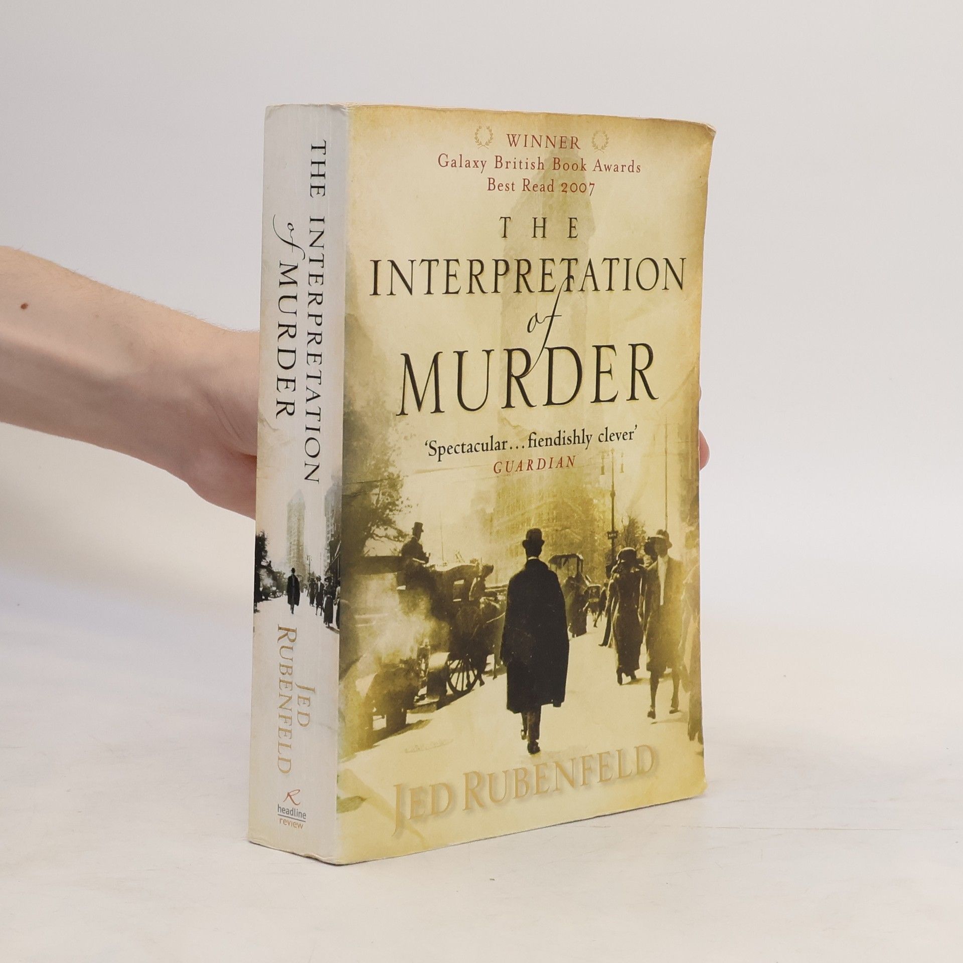 Jed Rubenfeld The Interpretation of Murder