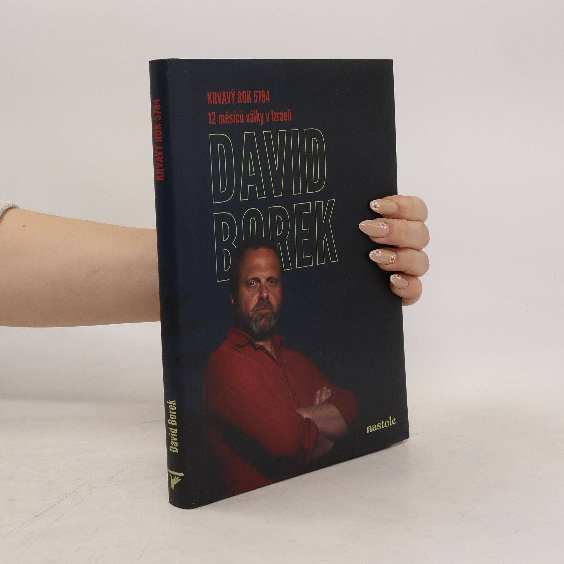 David Borek Krvavý rok 5784: 12 měsíců války v Izraeli