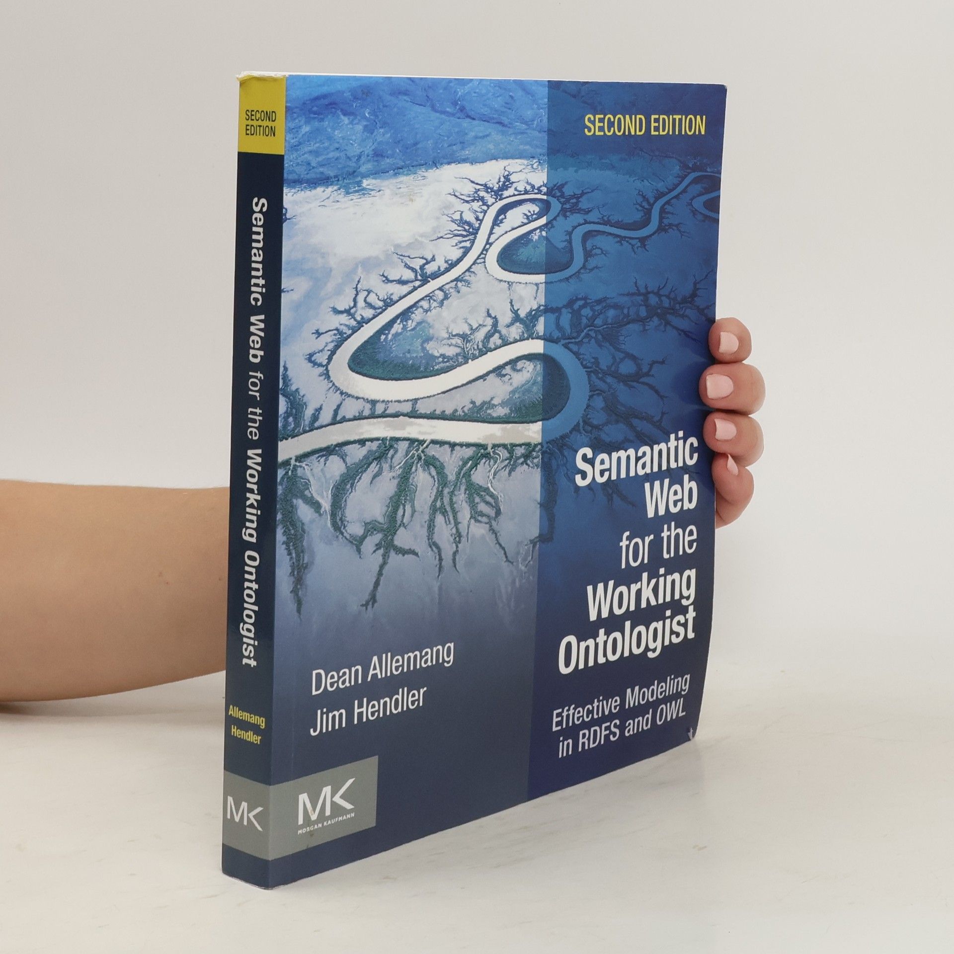 Semantic Web for the Working Ontologist Effective Modeling in RDFS and OWL