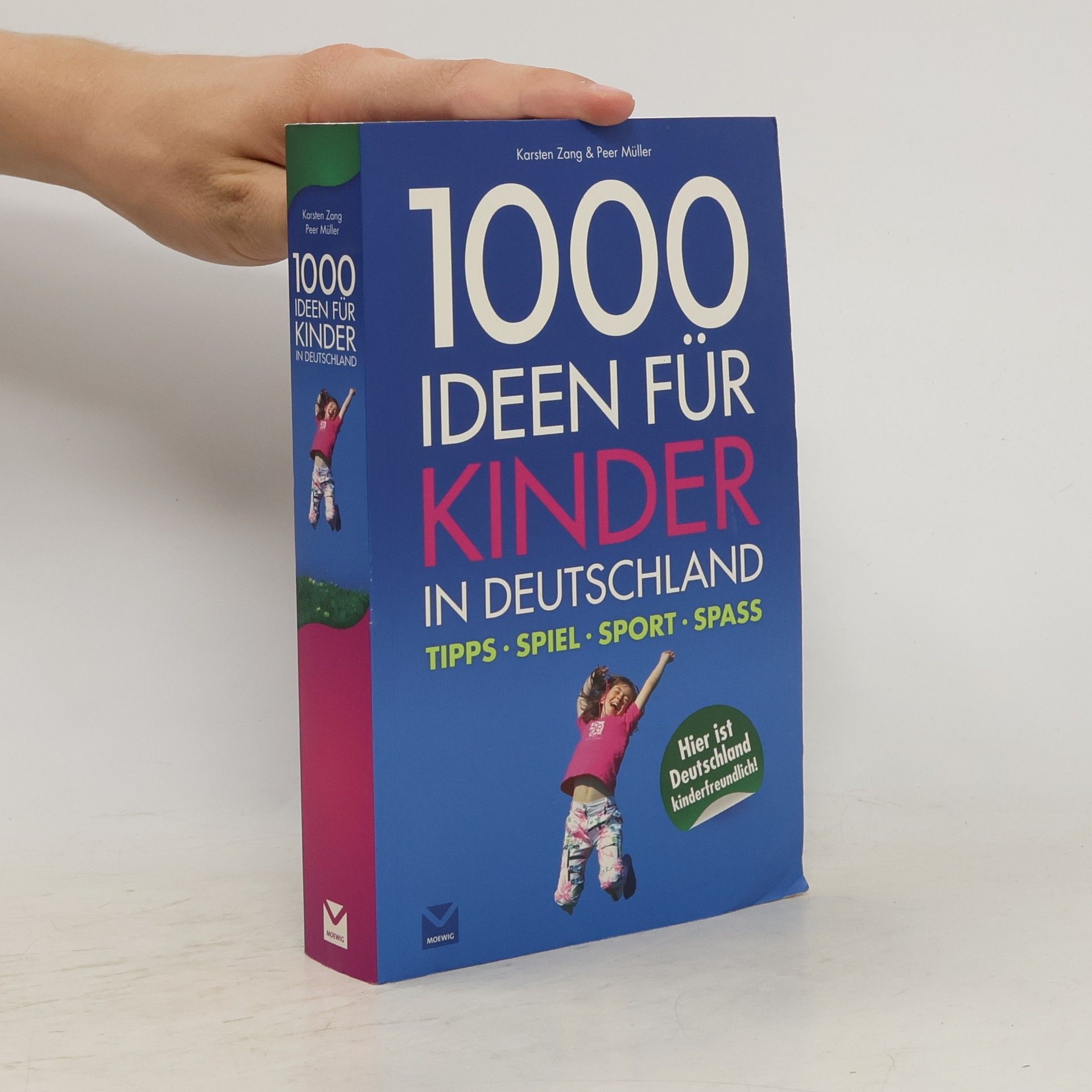 Karsten Zang 1000 Ideen für Kinder in Deutschland