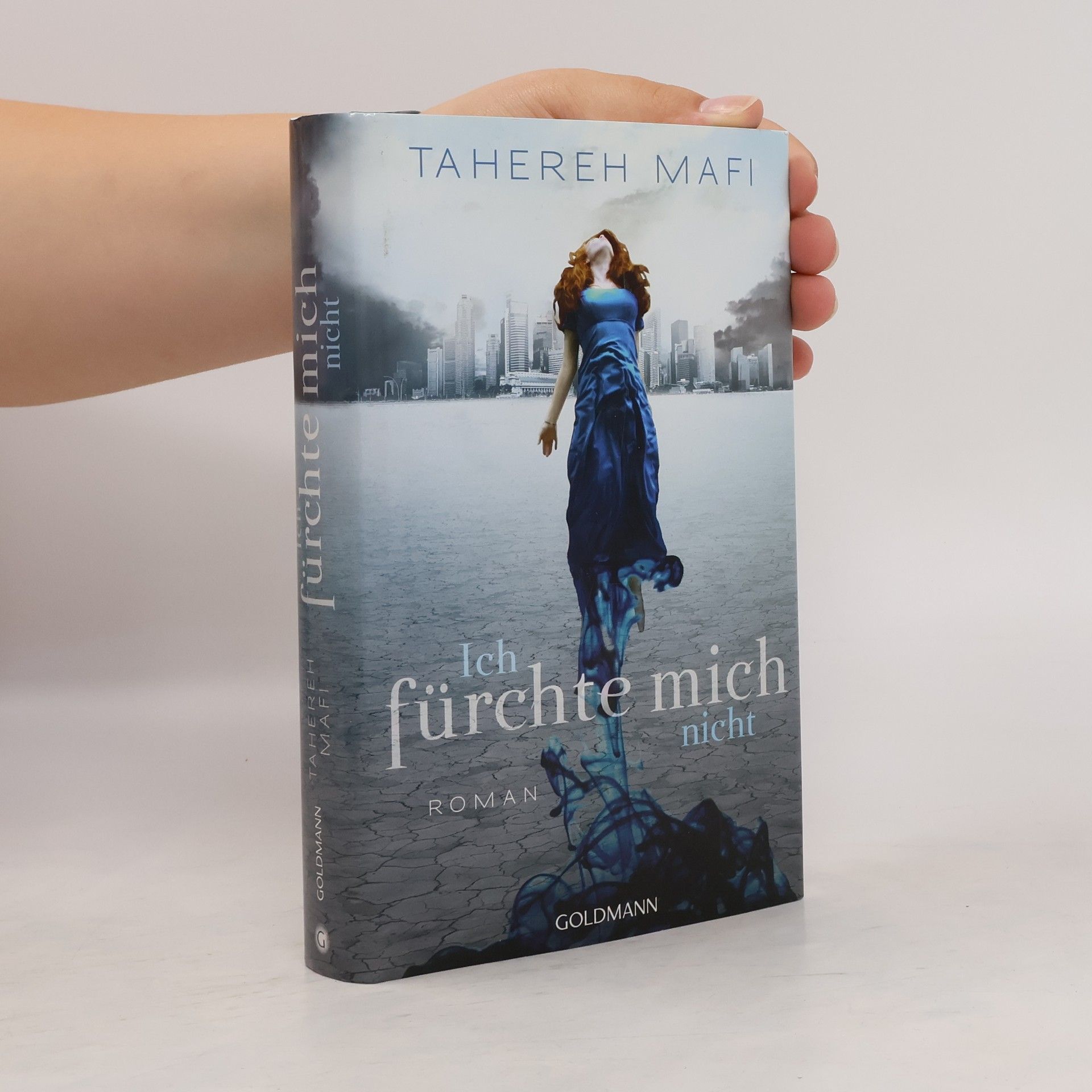 Tahereh Mafi Ich fürchte mich nicht