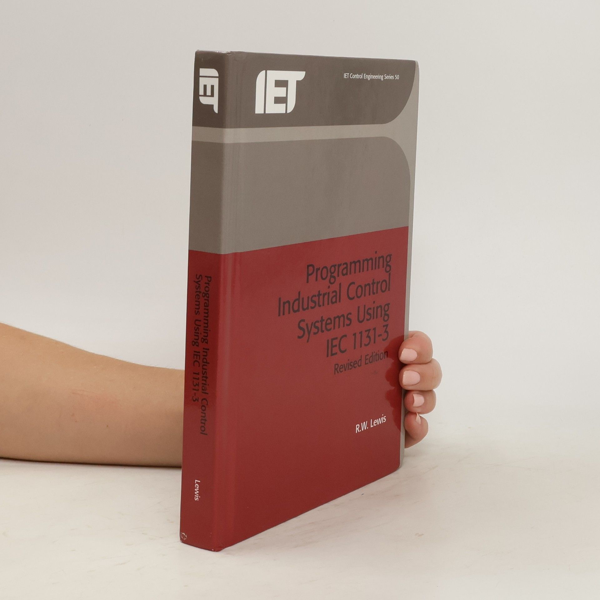 Robert W. Lewis Programming Industrial Control Systems Using IEC 1131-3