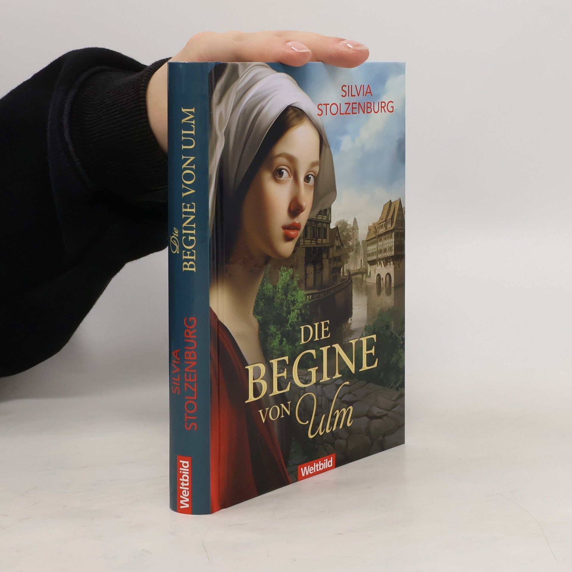 Silvia Stolzenburg Die Begine von Ulm