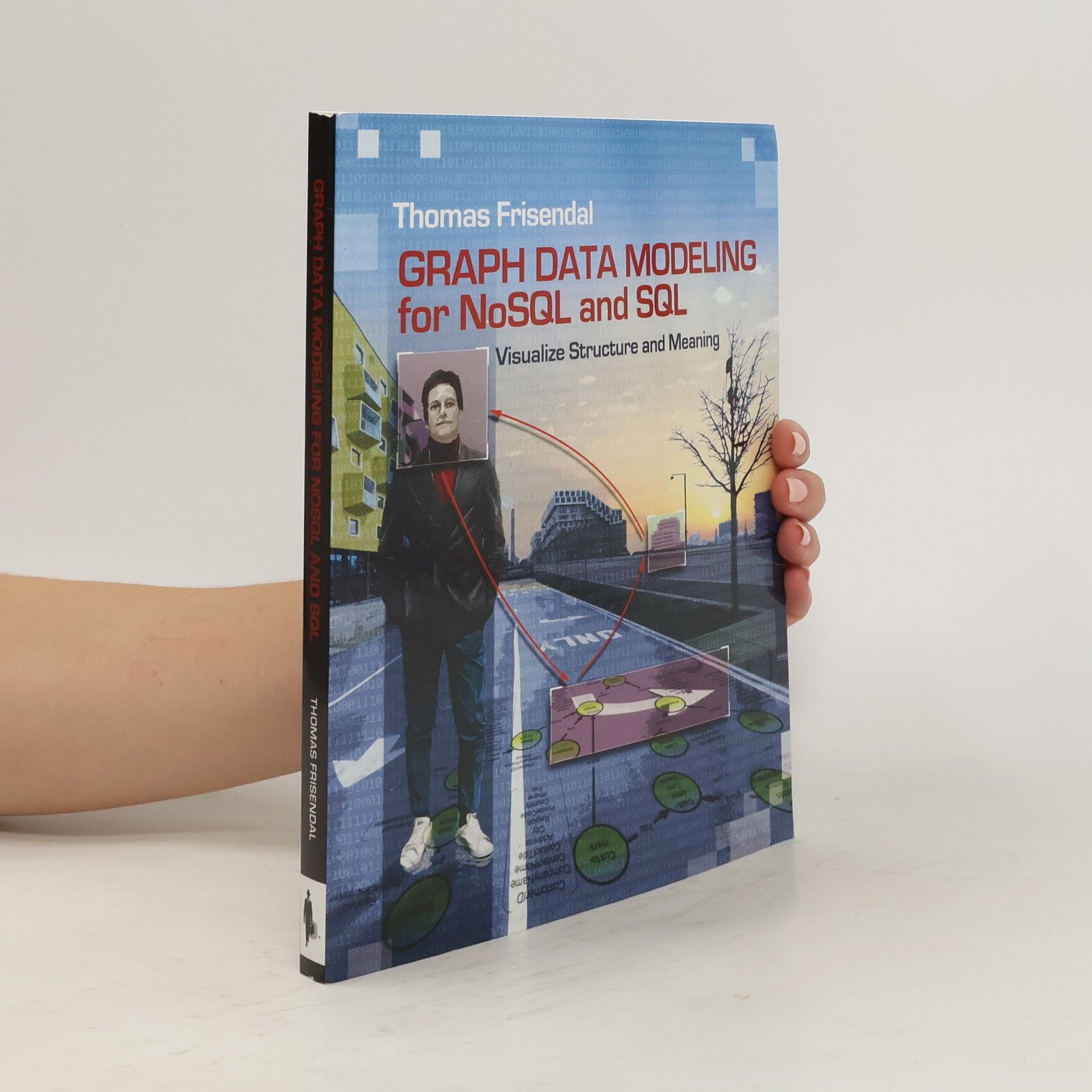 Thomas Frisendal Graph Data Modeling for NoSQL and SQL