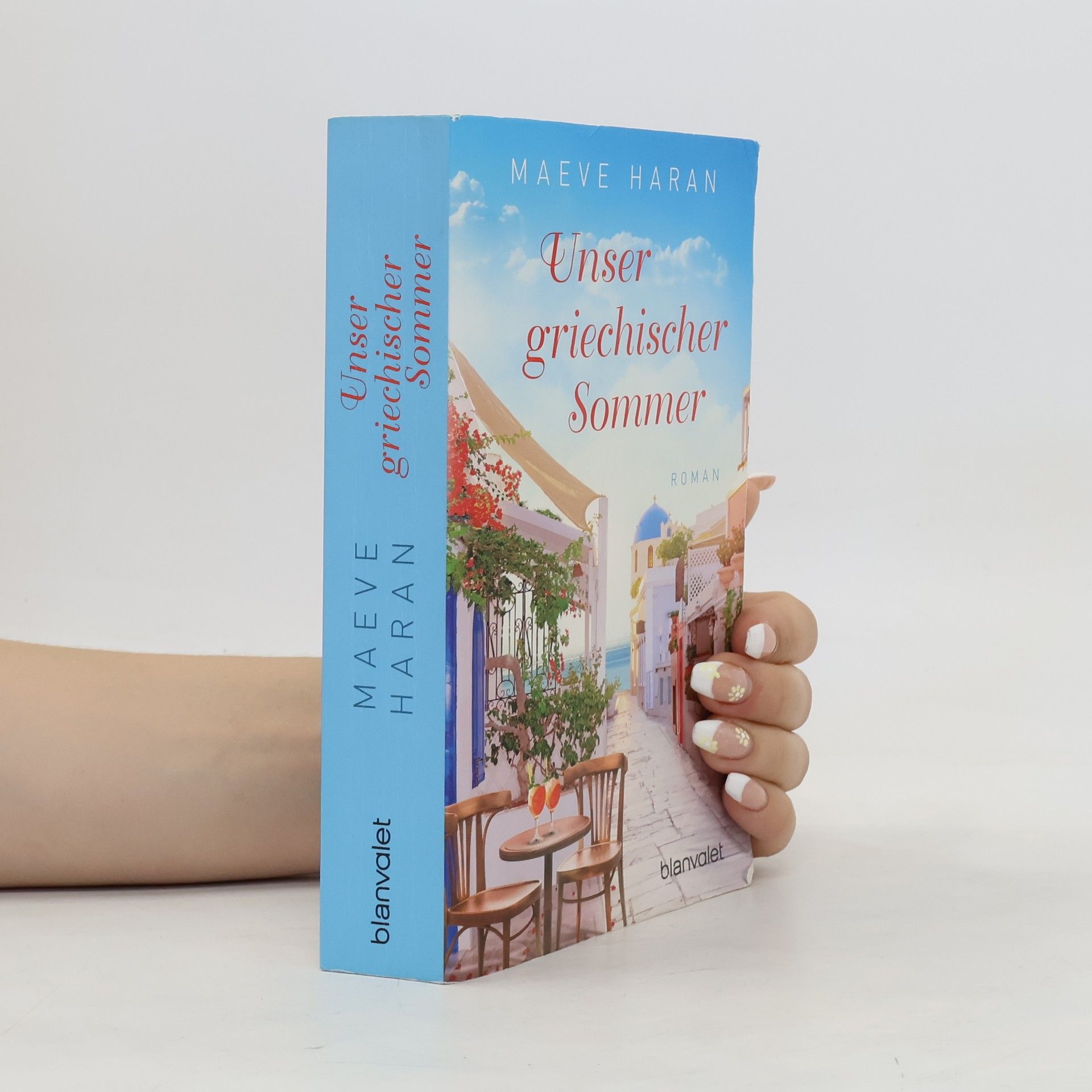 Maeve Haran Unser griechischer Sommer