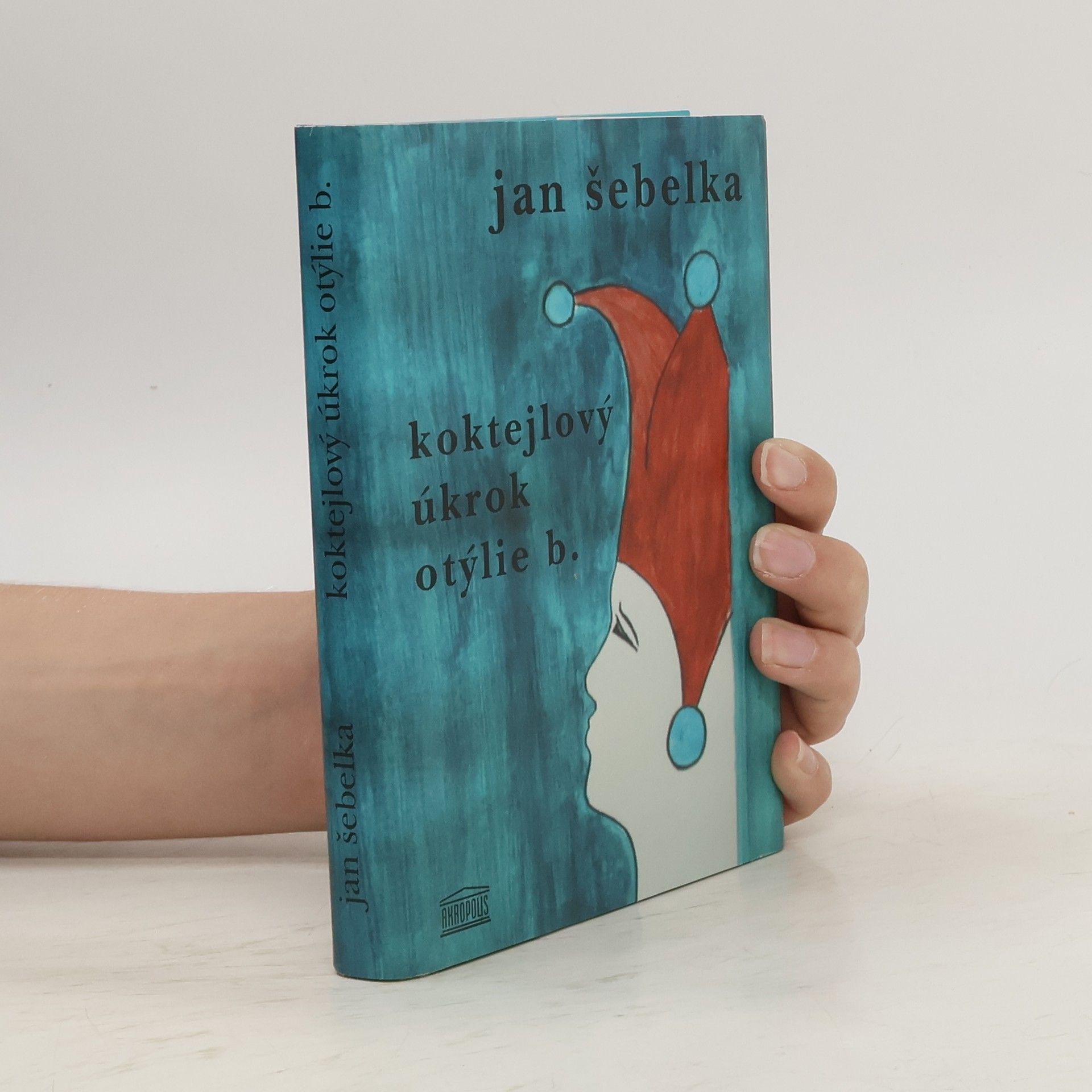Jan Šebelka Koktejlový úkrok Otýlie B.