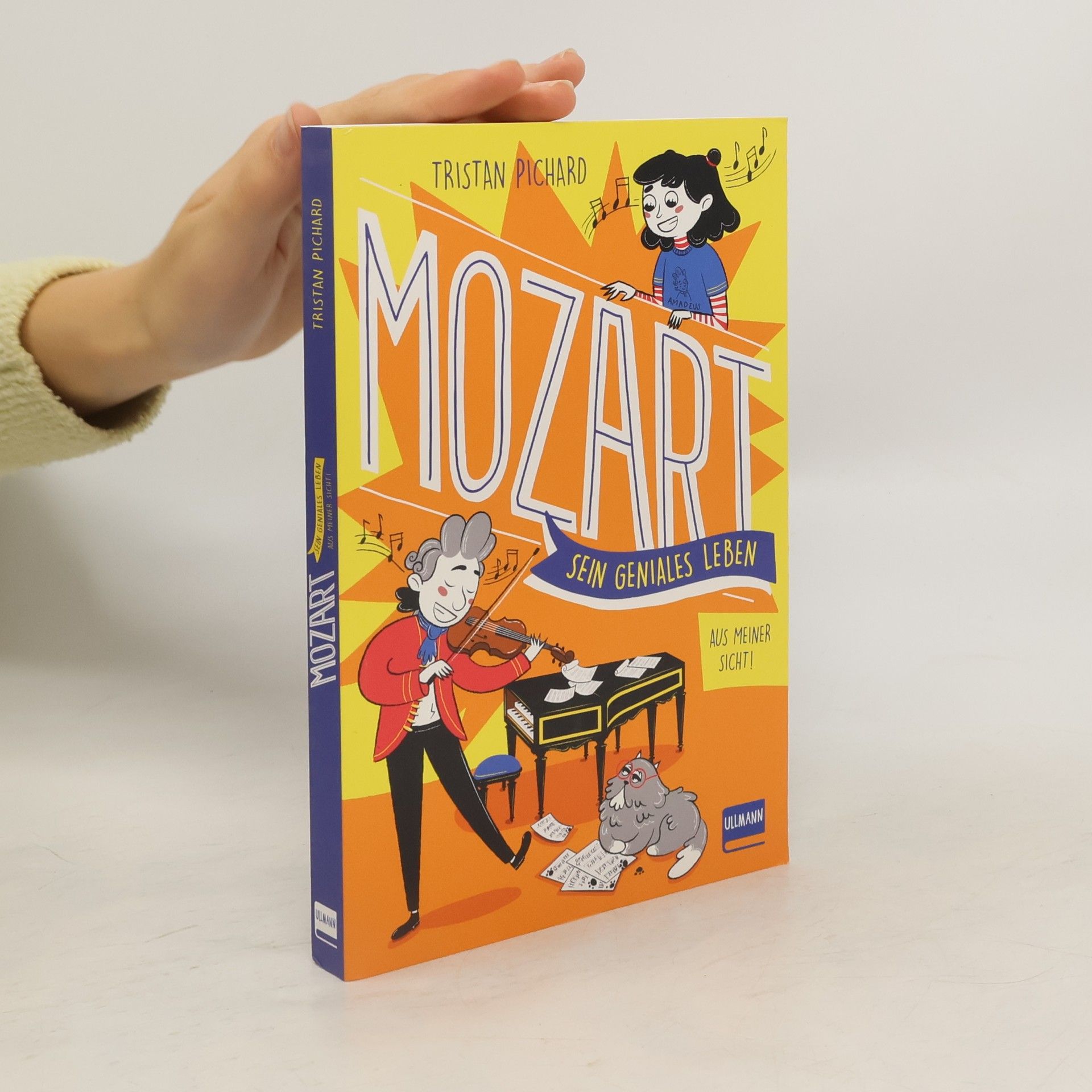 Tristan Pichard Mozart - sein geniales Leben