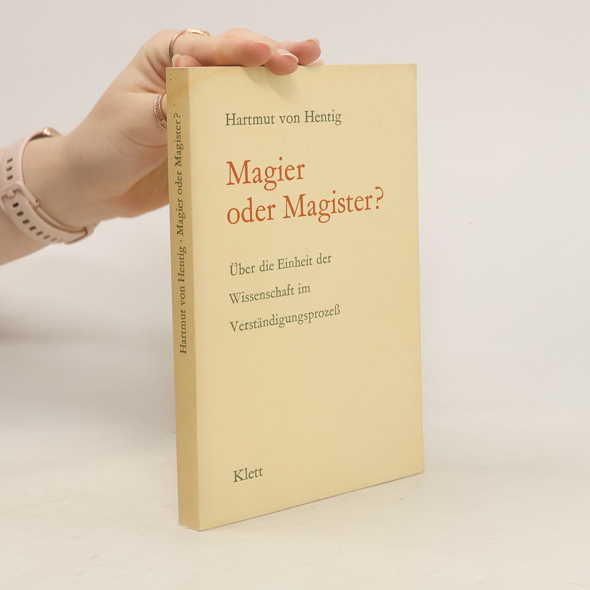 Hartmut Hentig Magier oder Magister?