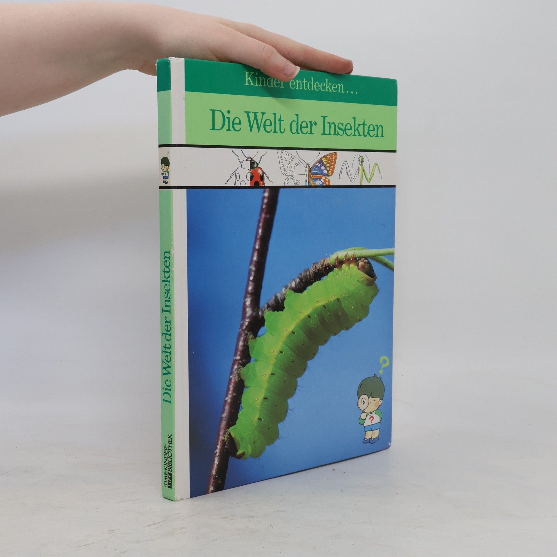 Marianne Tölle Kinder entdecken ... die Welt der Insekten