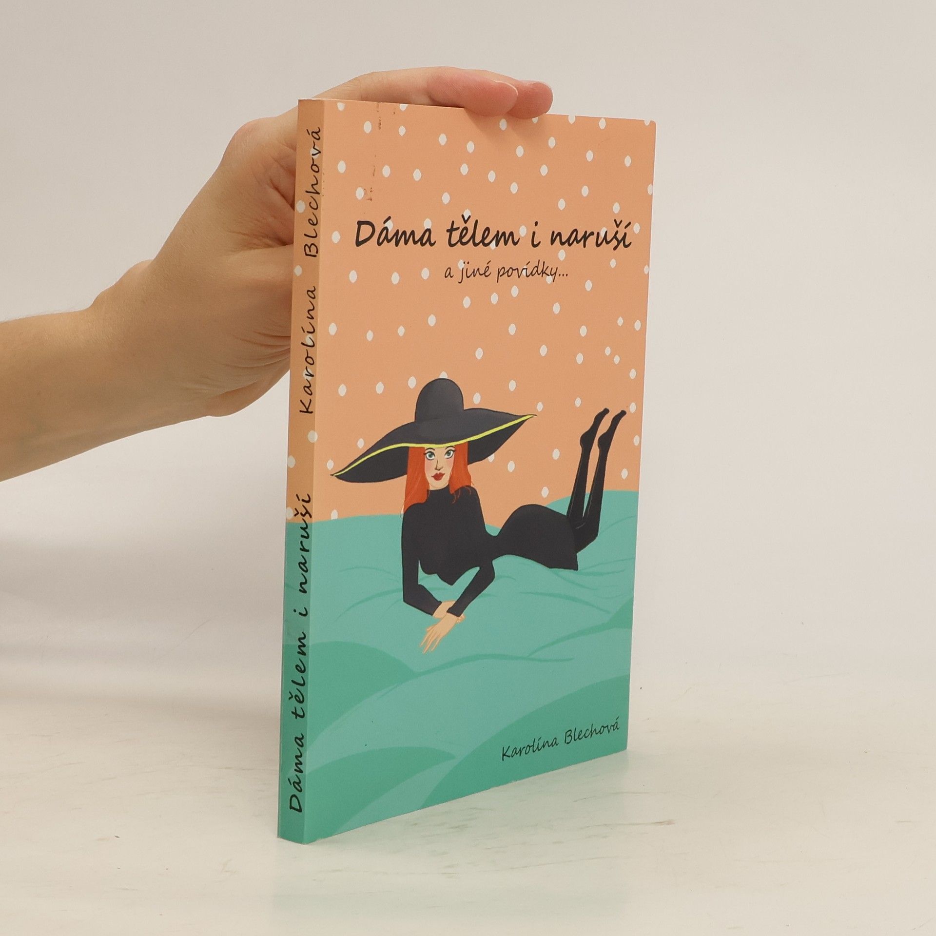 Karolína Blechová Dáma tělem i naruší