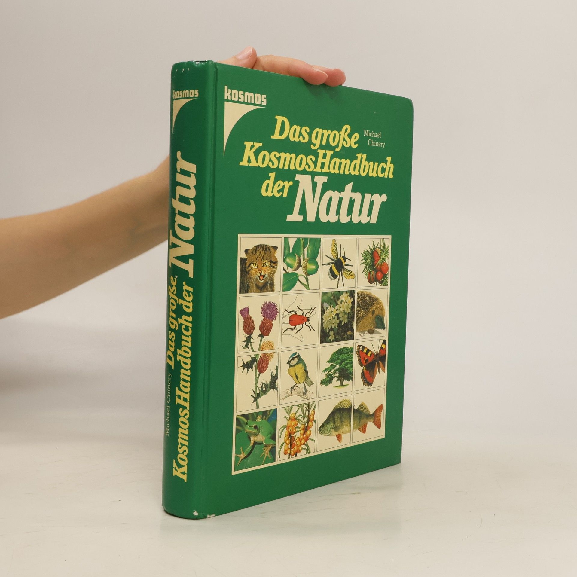 Michael Chinery Das große Kosmos-Handbuch der Natur