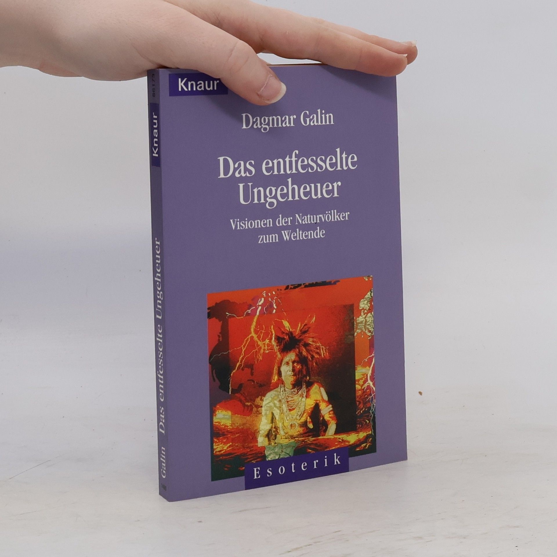 Dagmar Galin Das entfesselte Ungeheuer