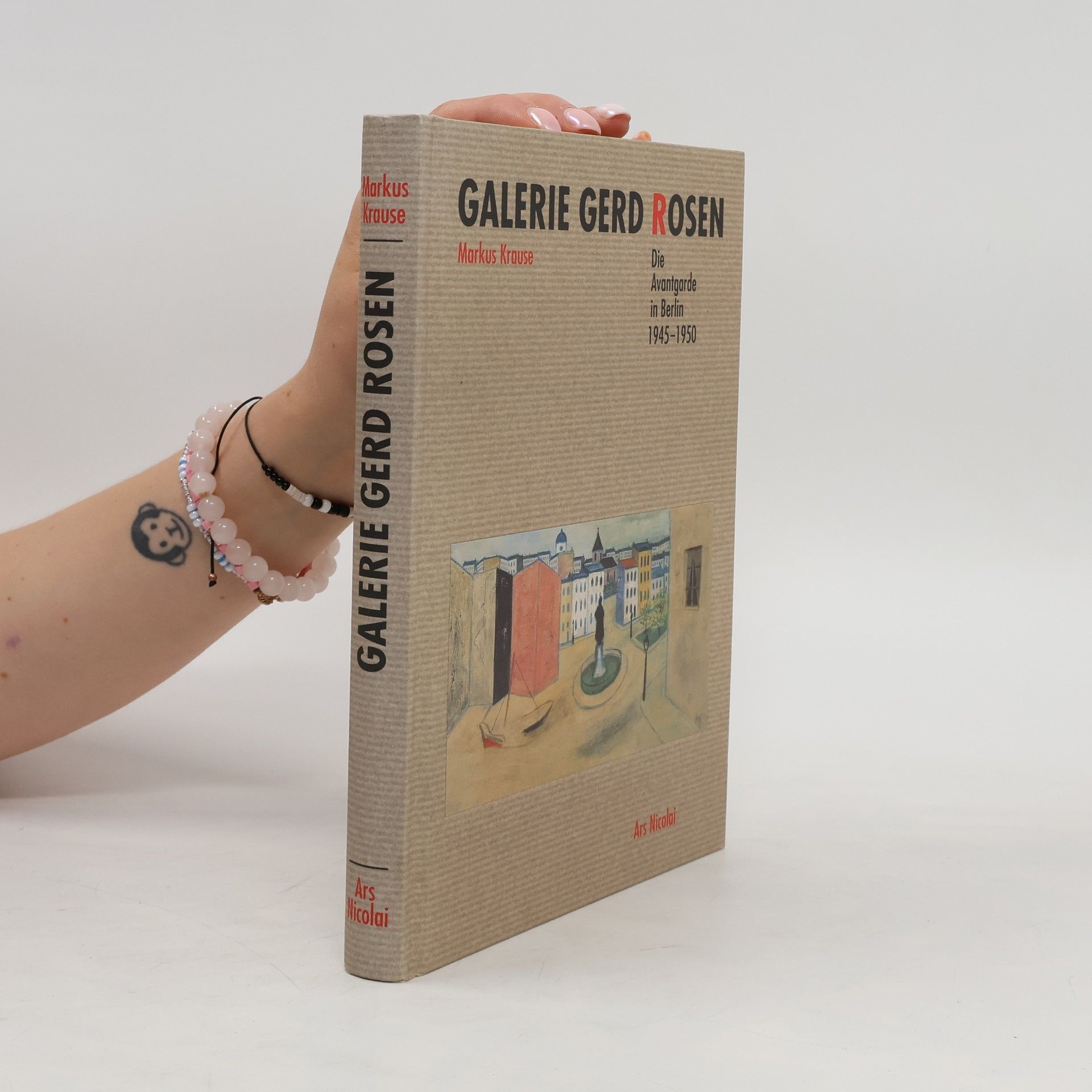 Markus Krause Galerie Gerd Rosen: Die Avantgarde in Berlin 1945-1950