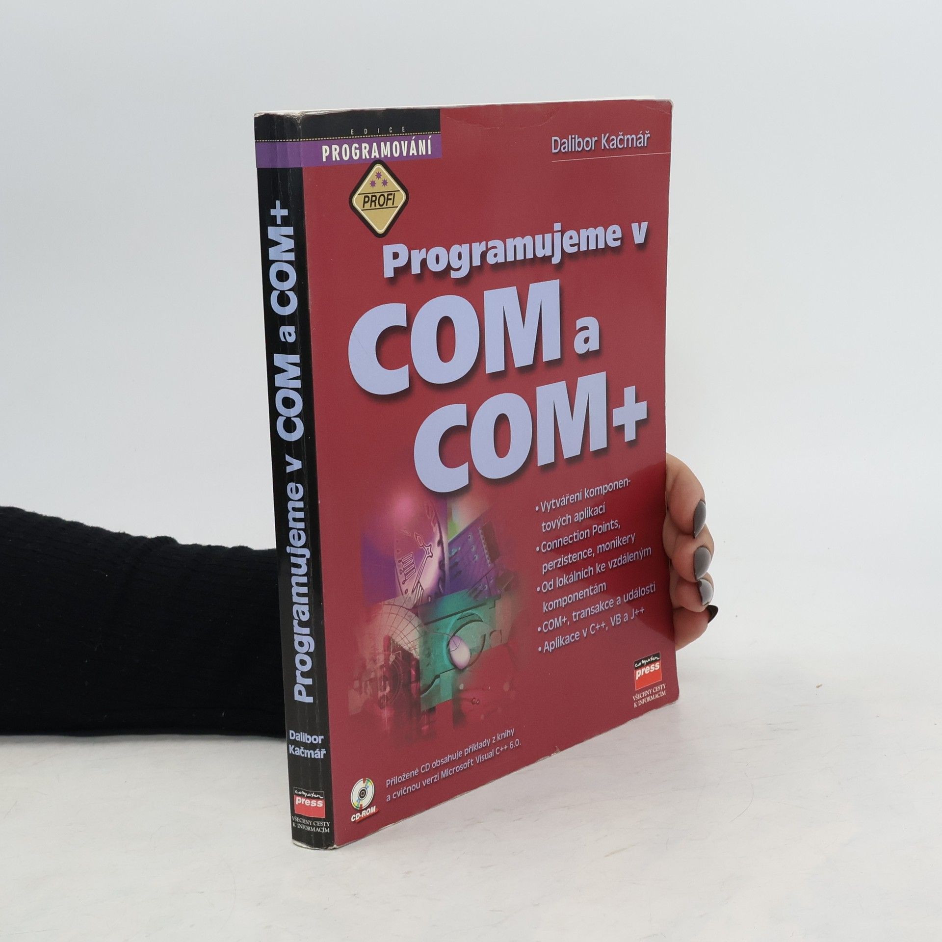 Dalibor Kačmář Programujeme v COM a COM+