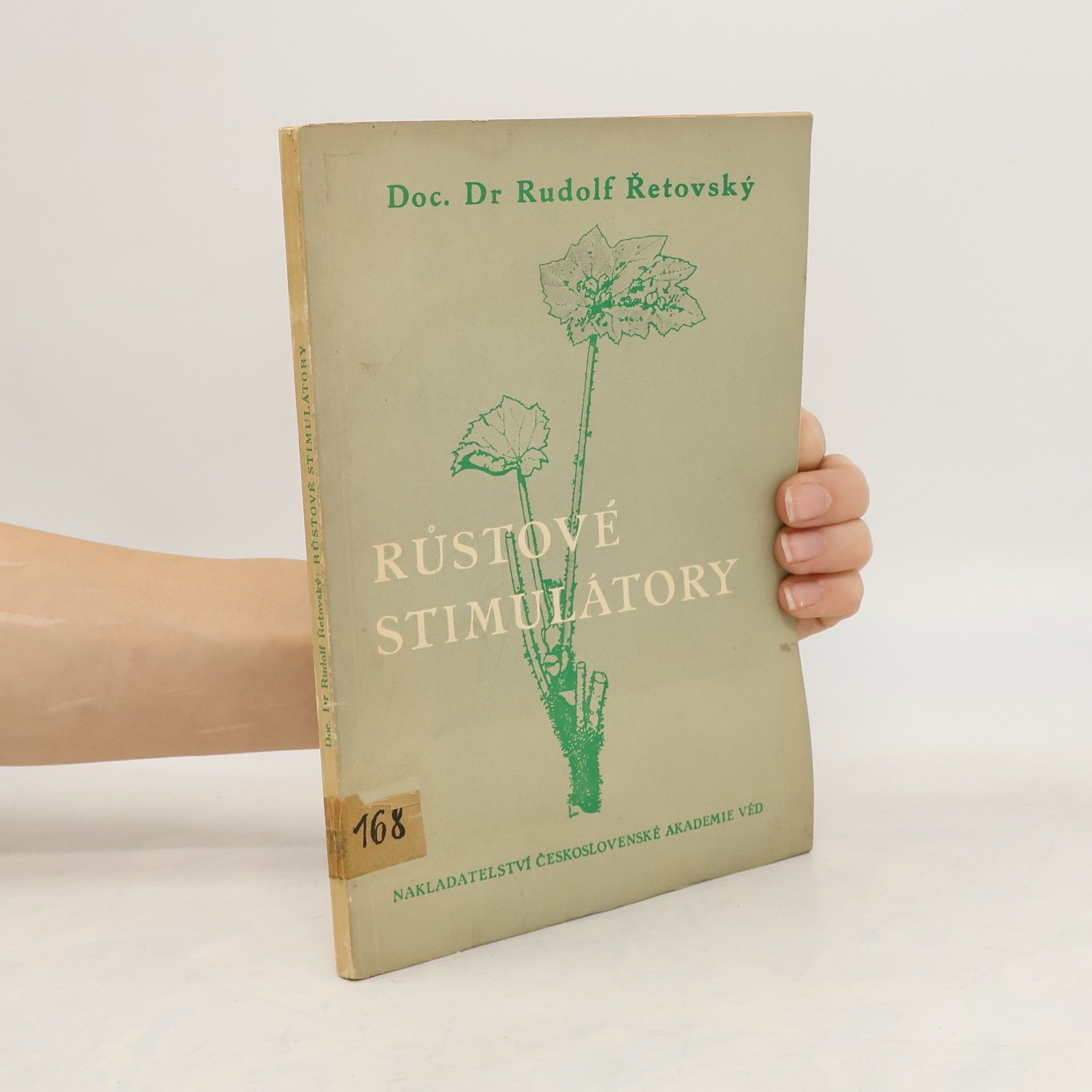 Rudolf Řetovský Růstové stimulátory