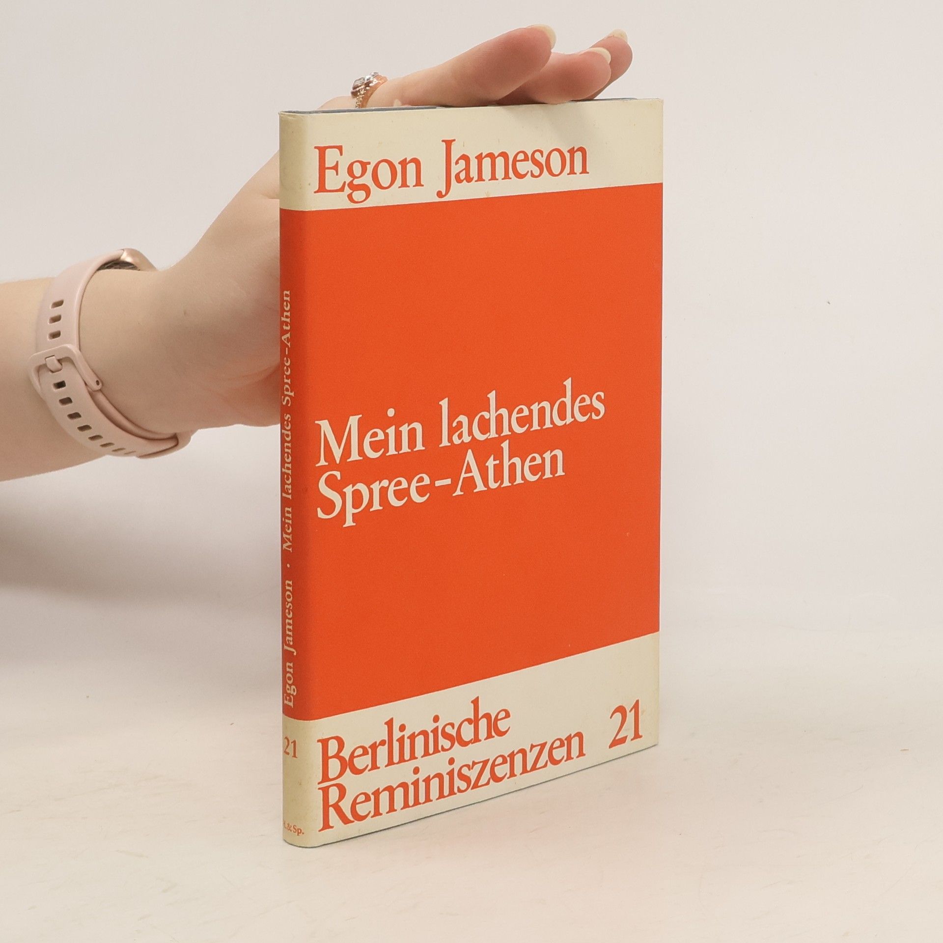 Egon Jameson Mein lachendes Spree-Athen