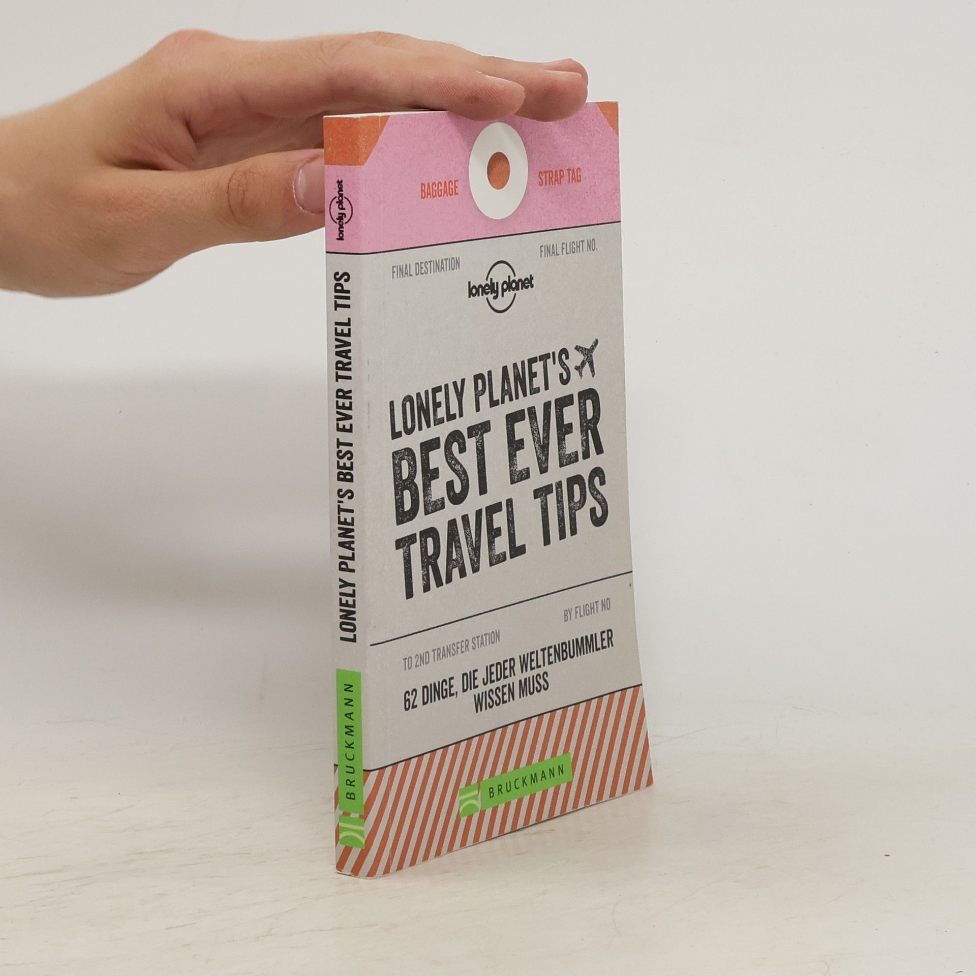 Thomas N. Hall Lonely planet´s best ever travel tips