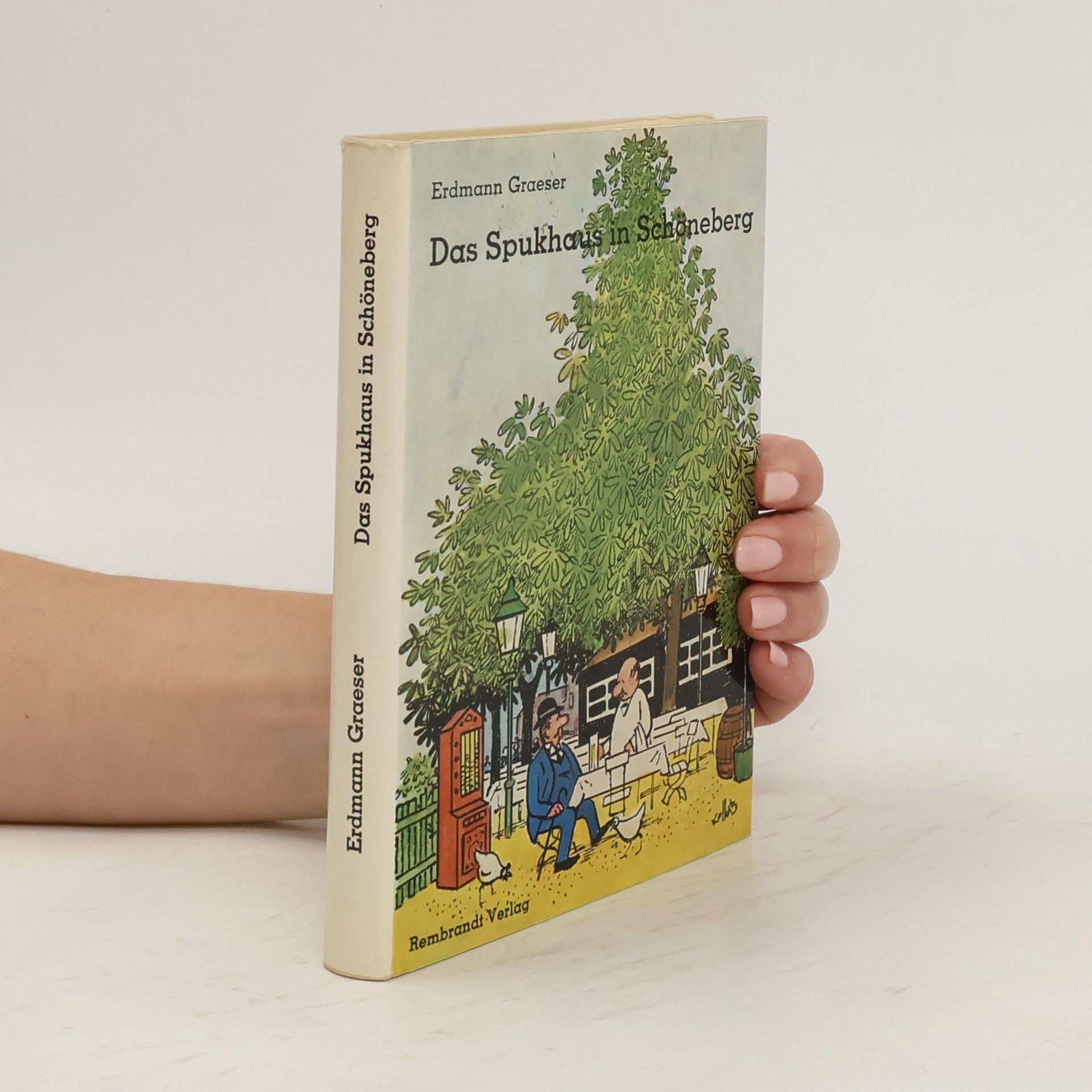 Erdmann Graeser Das Spukhaus in Schöneberg