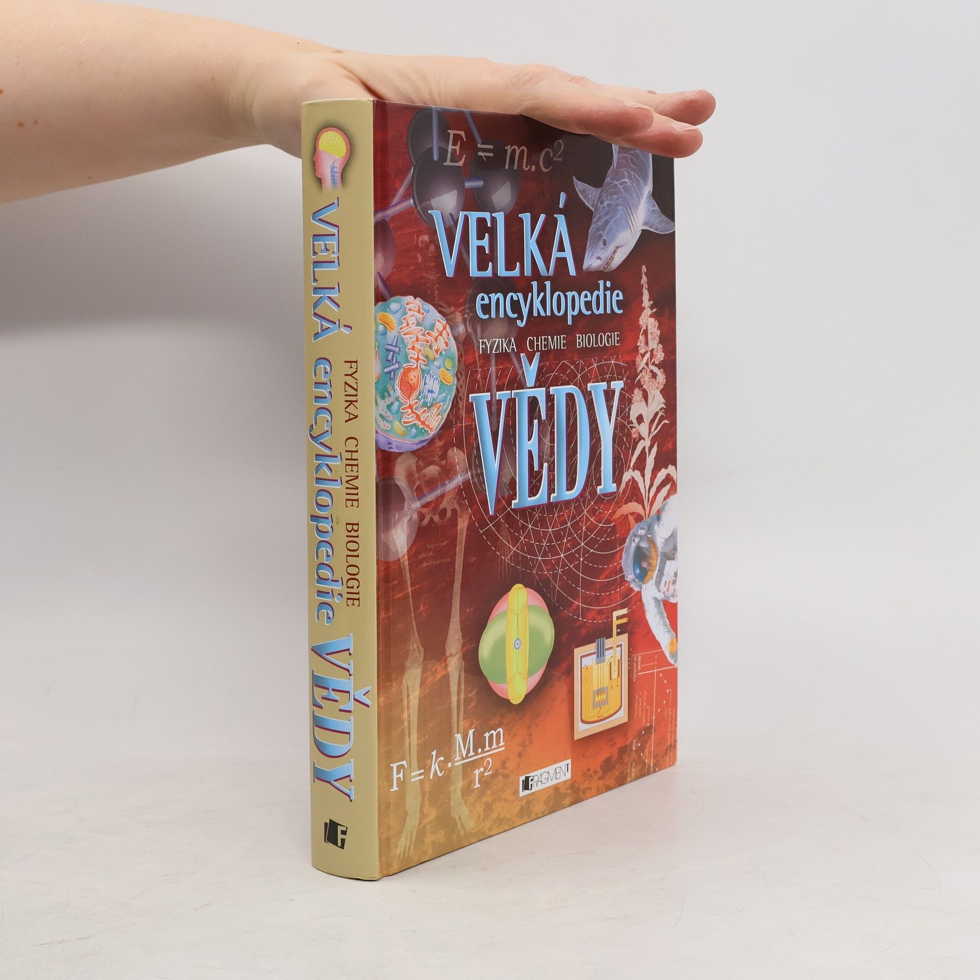 Corinne Stockley Velká encyklopedie vědy. Fyzika. Chemie. Biologie