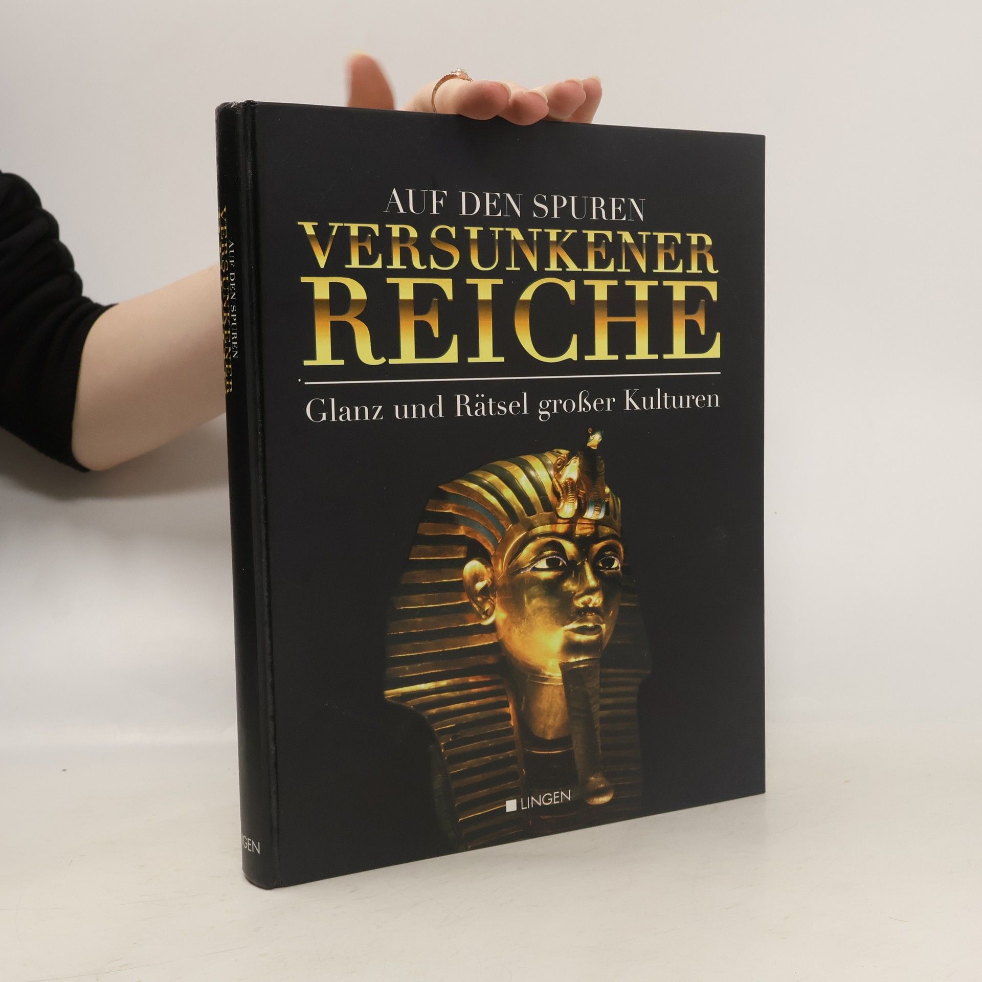 Collectif d'auteurs Auf den Spuren versunkener Reiche