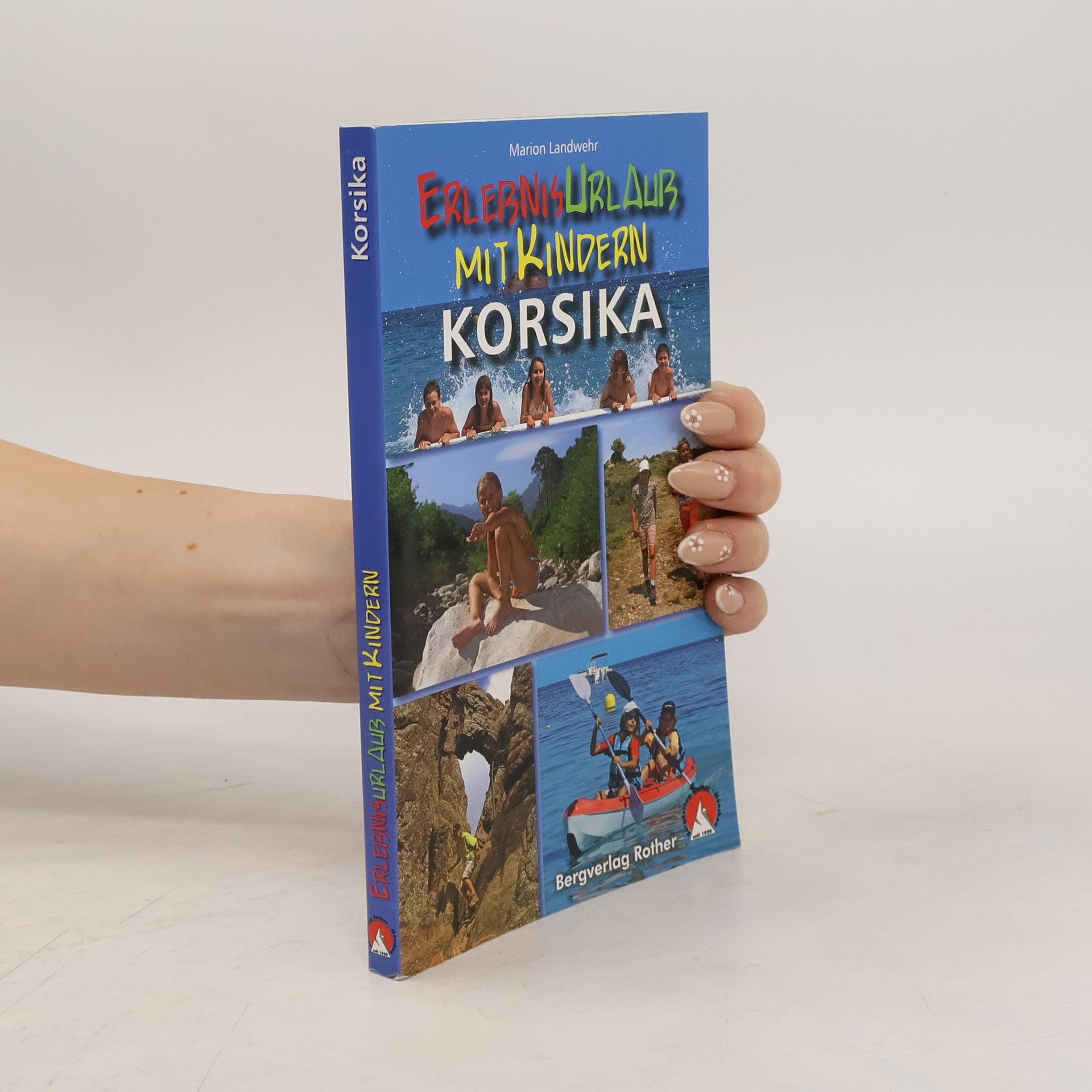 Marion Landwehr Erlebnisurlaub mit Kindern - Korsika